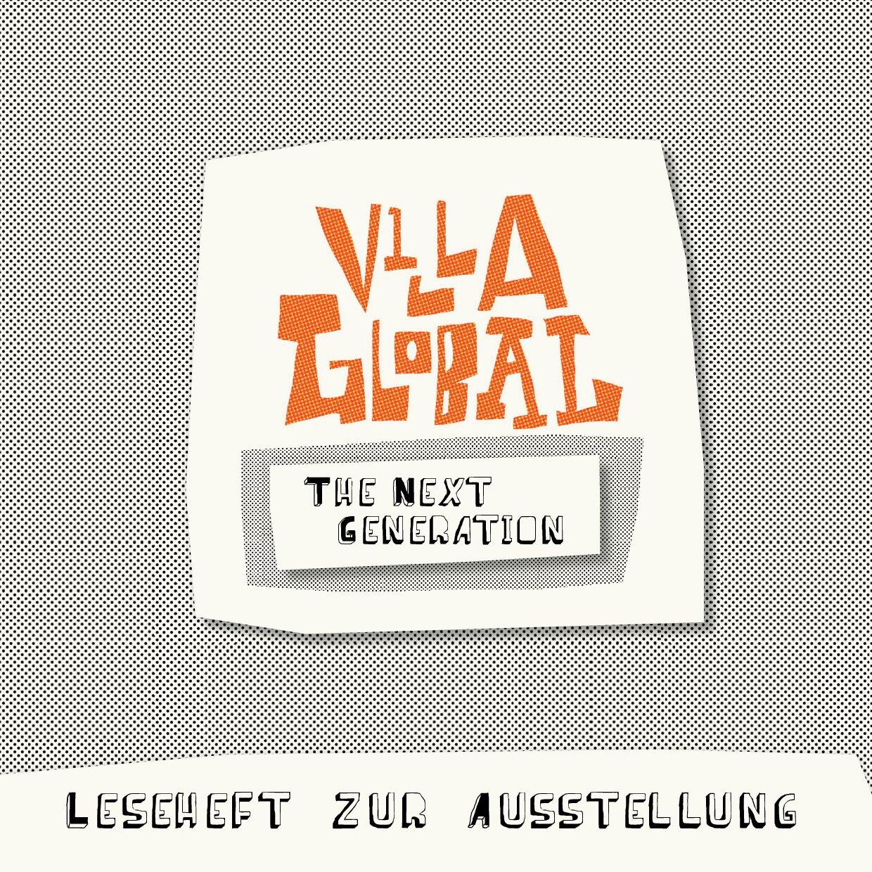 Cover von VILLA GLOBAL. THE NEXT GENERATION. Leseheft zur Ausstellung