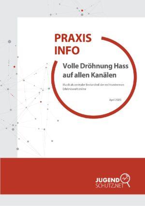 Cover von Praxisinfo. Volle Dröhnung Hass auf allen Kanälen. Musik als zentraler Bestandteil der rechtsextremen Erlebniswelt online