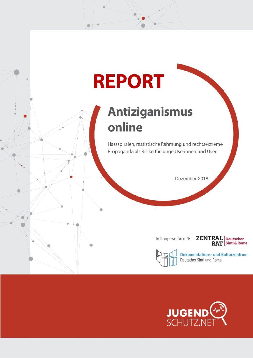Cover von Report: Antiziganismus online. Hassspiralen, rassistische Rahmung und rechtsextreme Propaganda als Risiko für junge Unserinnen und User
