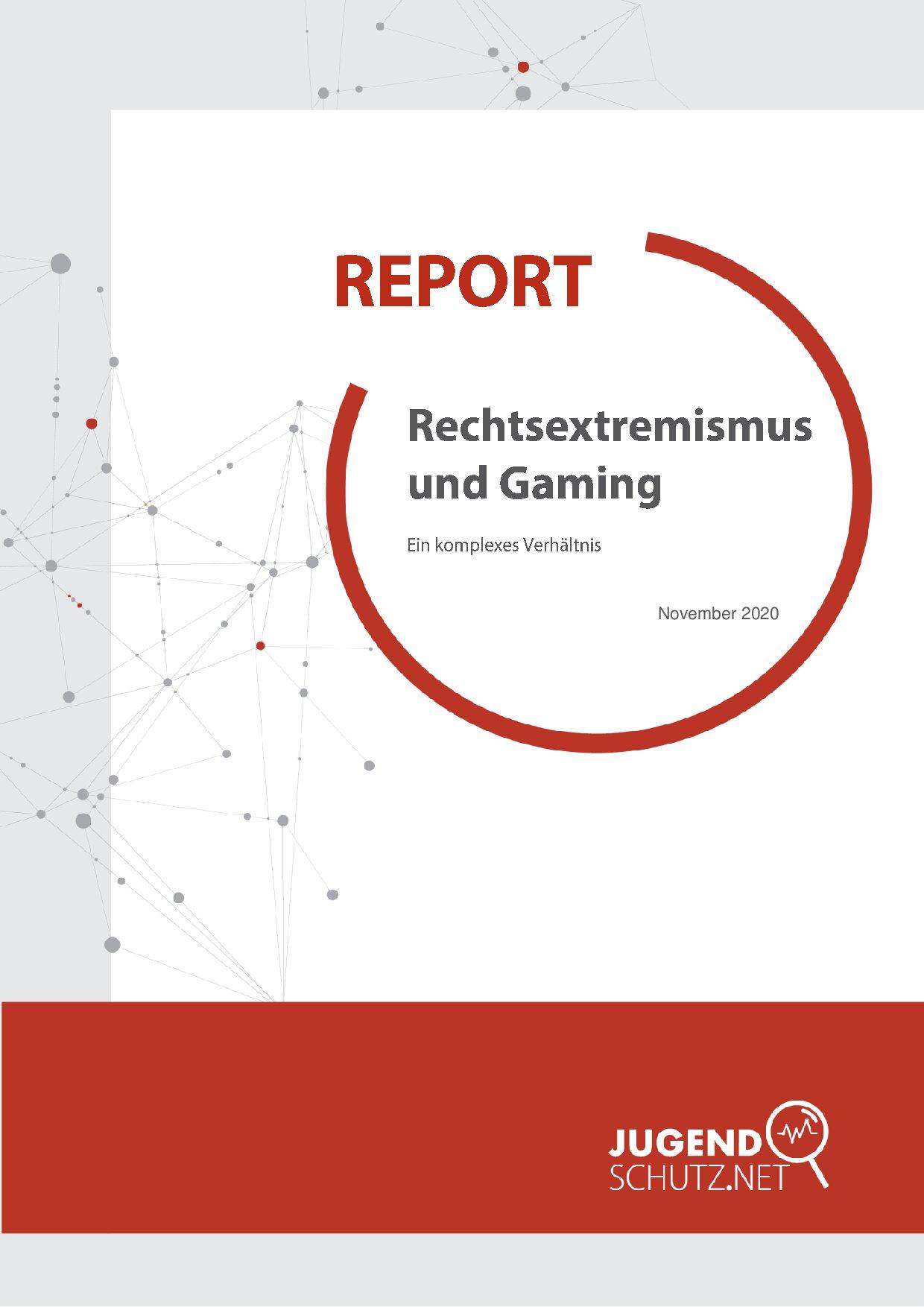 Cover von Report: Rechtsextremismus und Gaming. Ein komplexes Verhältnis
