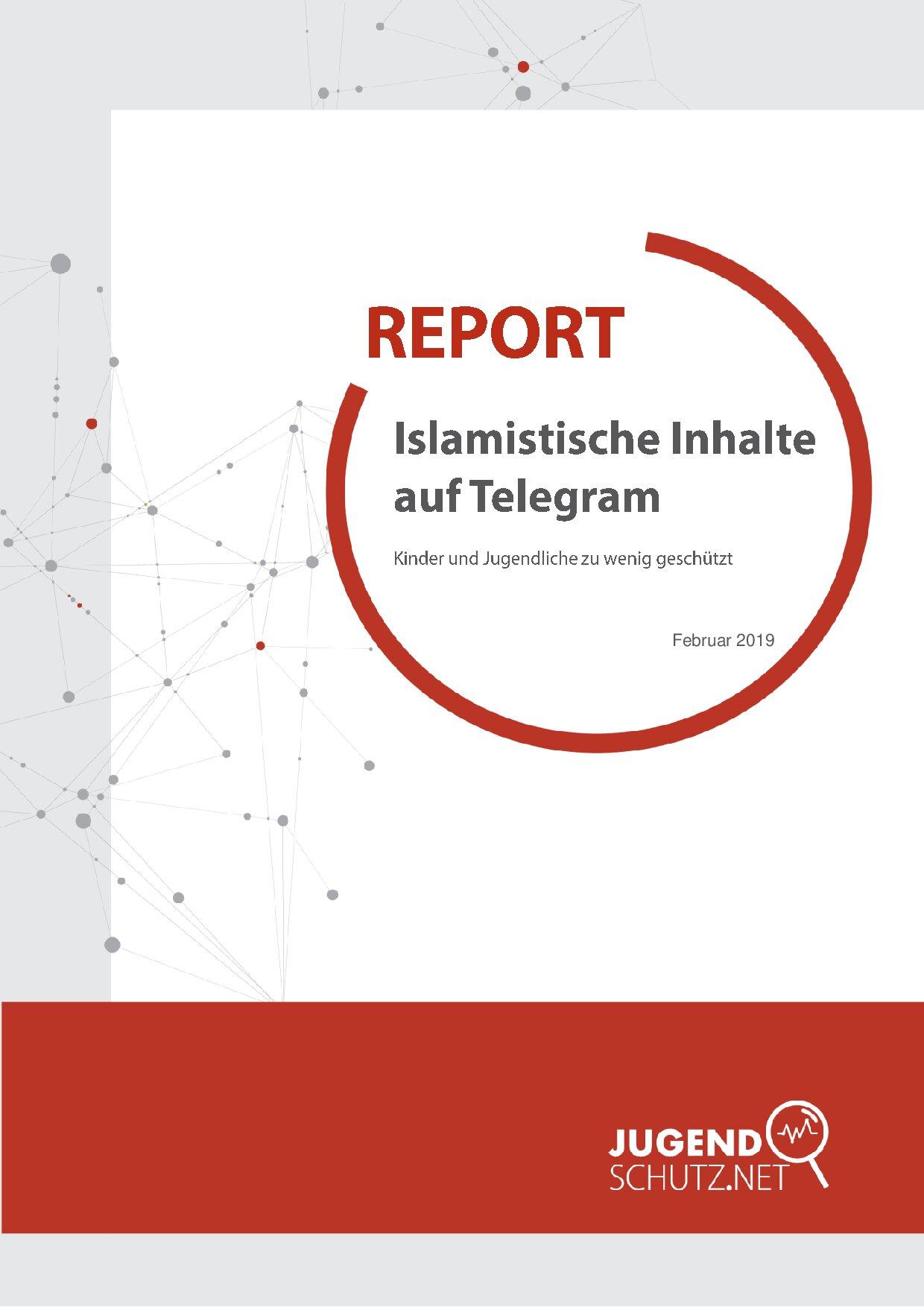 Cover von Report: Islamistische Inhalte auf Telegram. Kinder und Jugendliche zu wenig geschützt