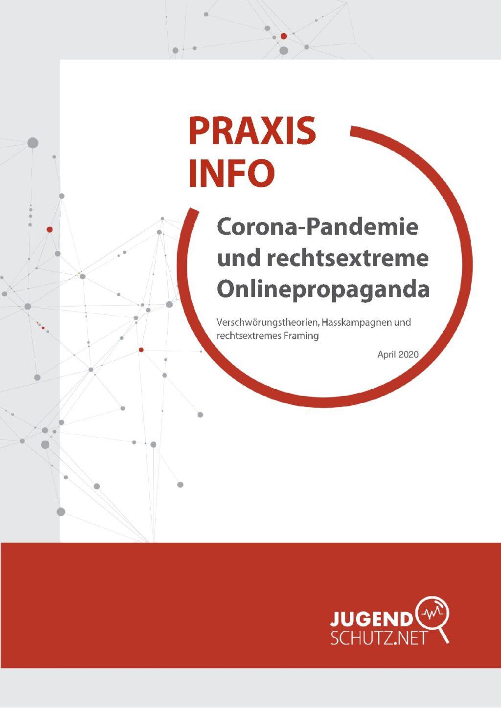 Cover von Praxisinfo. Corona-Pandemie und rechtsextreme Onlinepropaganda. Verschwörungstheorien, Hasskampagnen und rechtsextremes Framing