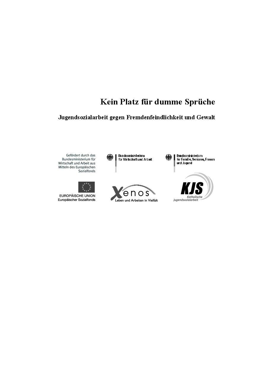 Cover von Kein Platz für dumme Sprüche. Jugendsozialarbeit gegen Fremdenfeindlichkeit und Gewalt