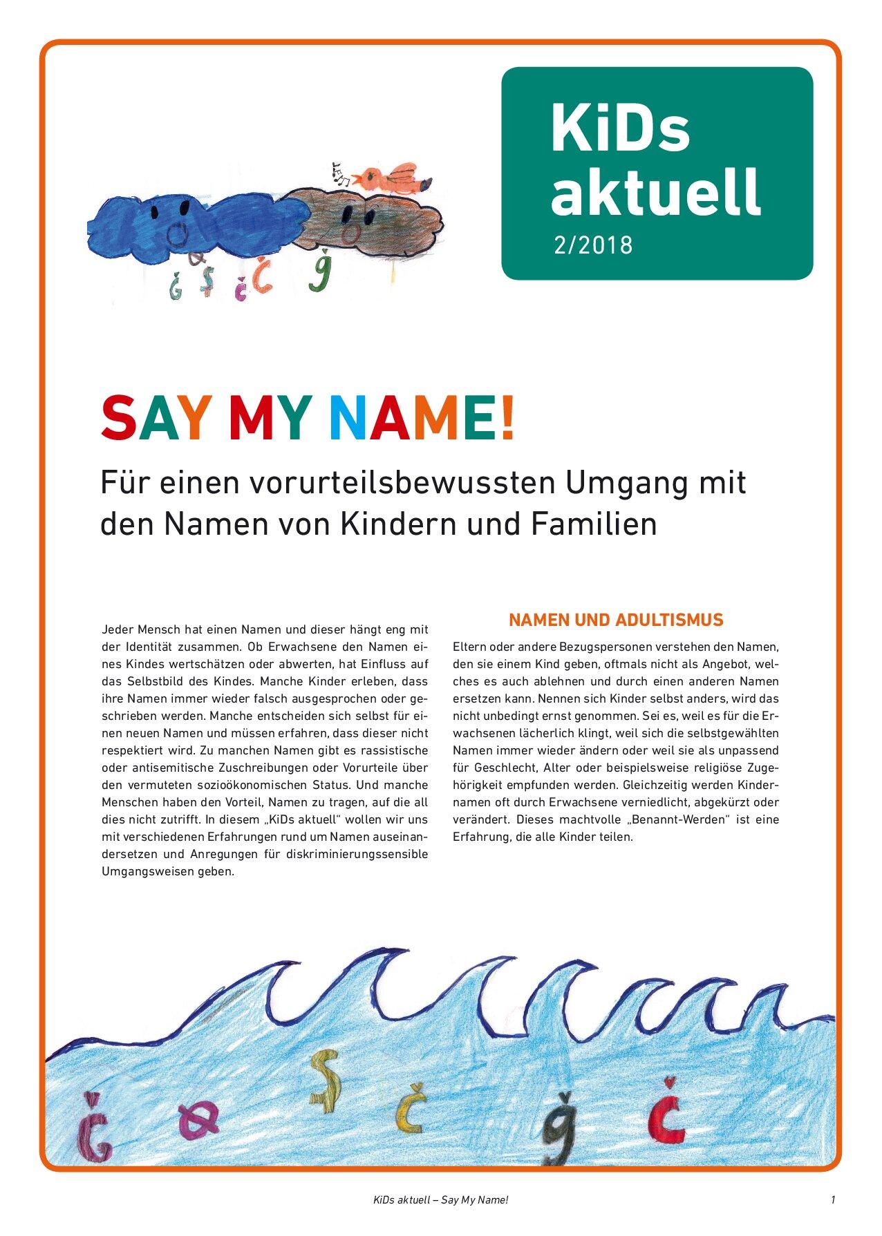 Cover von KiDs aktuell 2/2018. SAY MY NAME! Für einen vorurteilsbewussten Umgang mit den Namen von Kindern und Familien