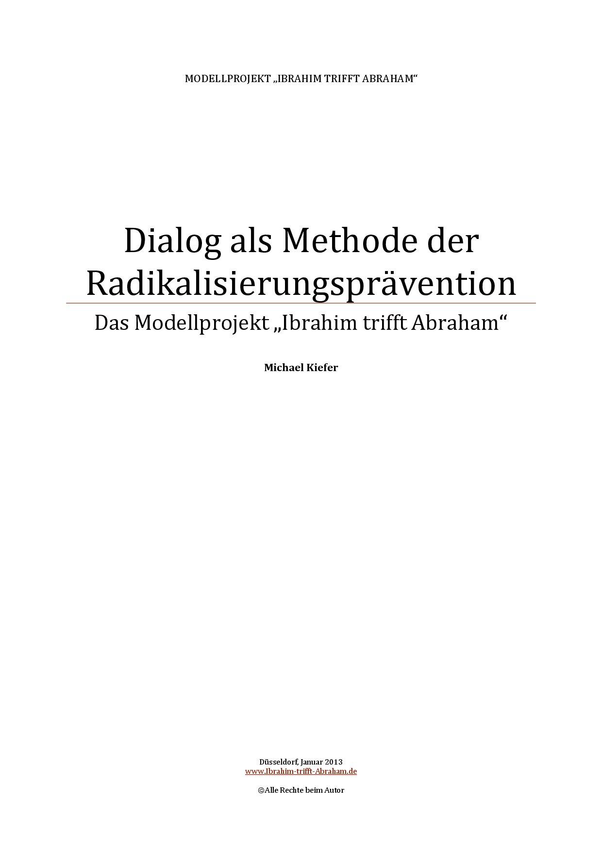 Cover von Dialog als Methode der Radikalisierungsprävention. Das Modellprojekt "Ibrahim trifft Abraham"