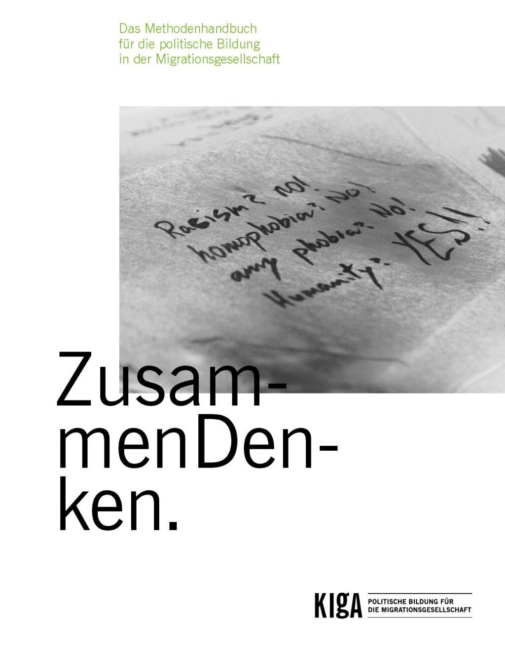 Cover von Zusammen Denken. Das Methodenhandbuch für die politische Bildung in der Migrationsgesellschaft