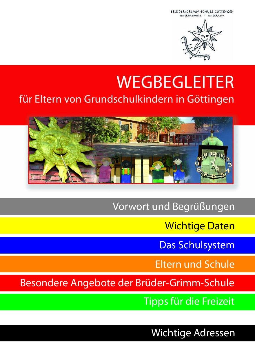 Cover von Brüder-Grimm-Schule Göttingen: Wegbegleiter für Eltern von Grundschulkindern in Göttingen