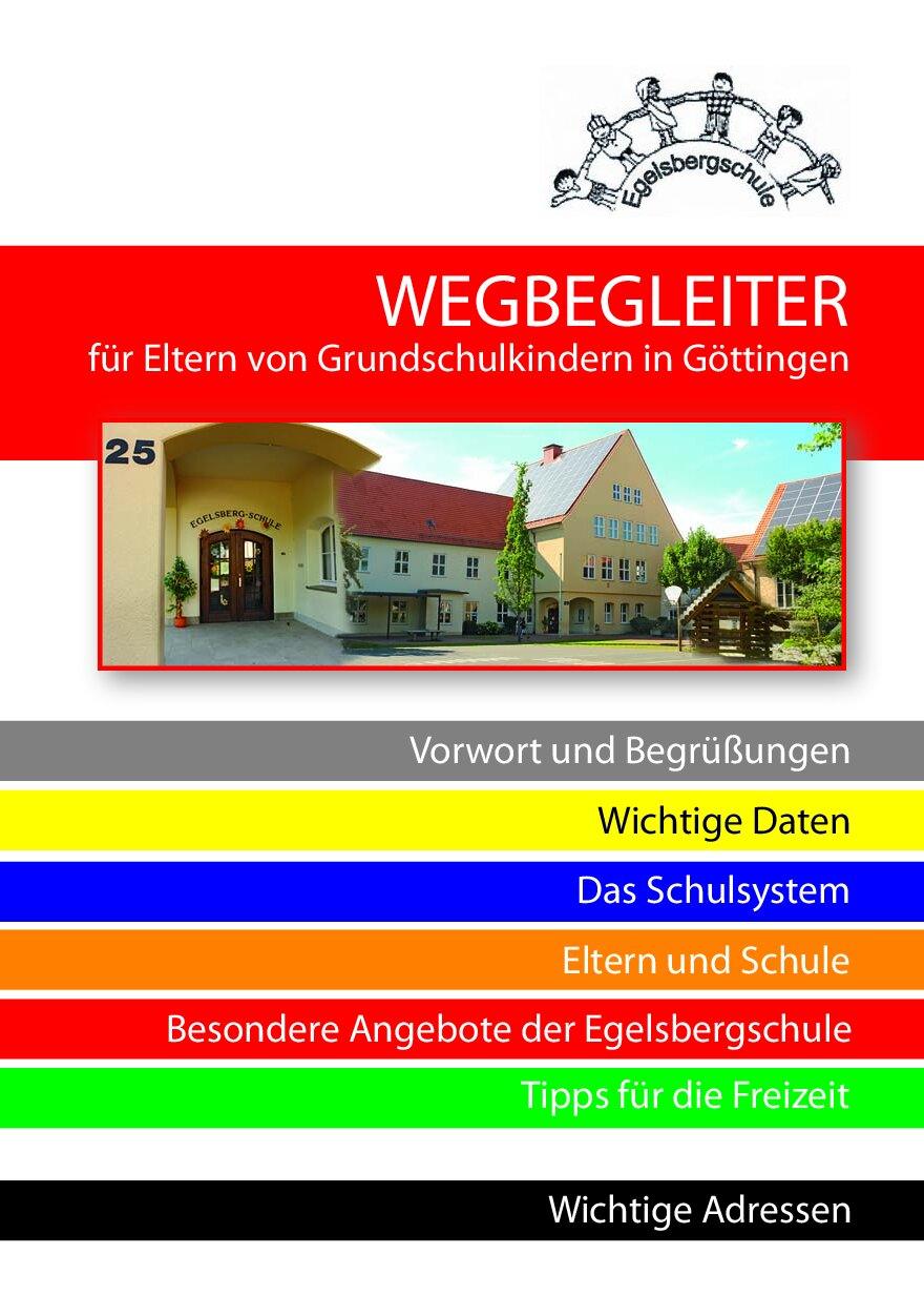 Cover von Egelsbergschule Göttingen: Wegbegleiter für Eltern von Grundschulkindern in Göttingen
