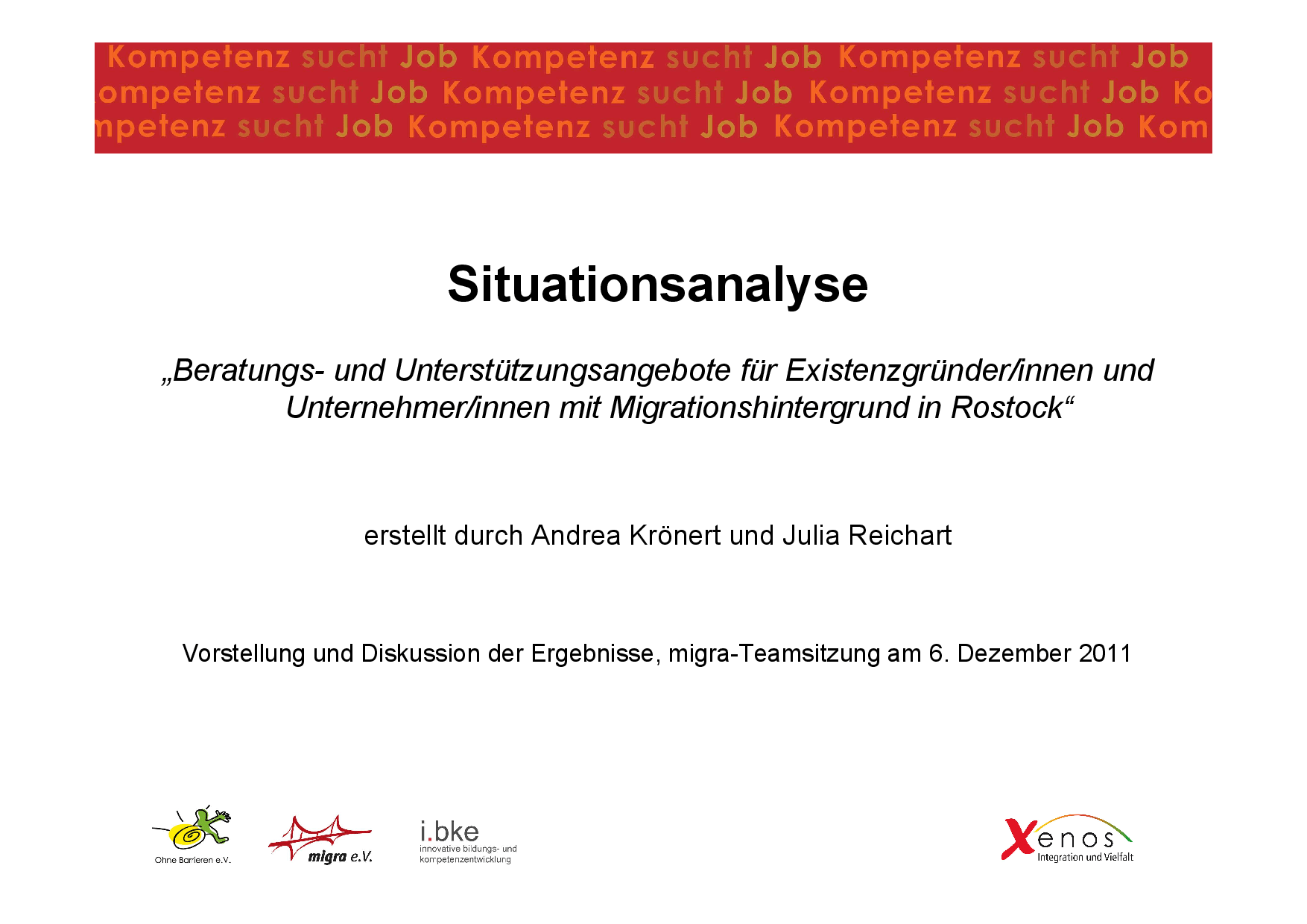 Cover von Situationsanalyse "Beratungs- und Unterstützungsangebote für Existenzgründer/innen und Unternehmer/innen mit Migrationshintergrund in Rostock"