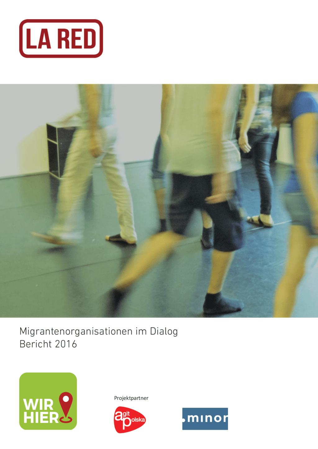Cover von Wir hier! Kein Platz für Muslimfeindlichkeit in Europa! Migrantenorganisationen im Dialog. Bericht 2016