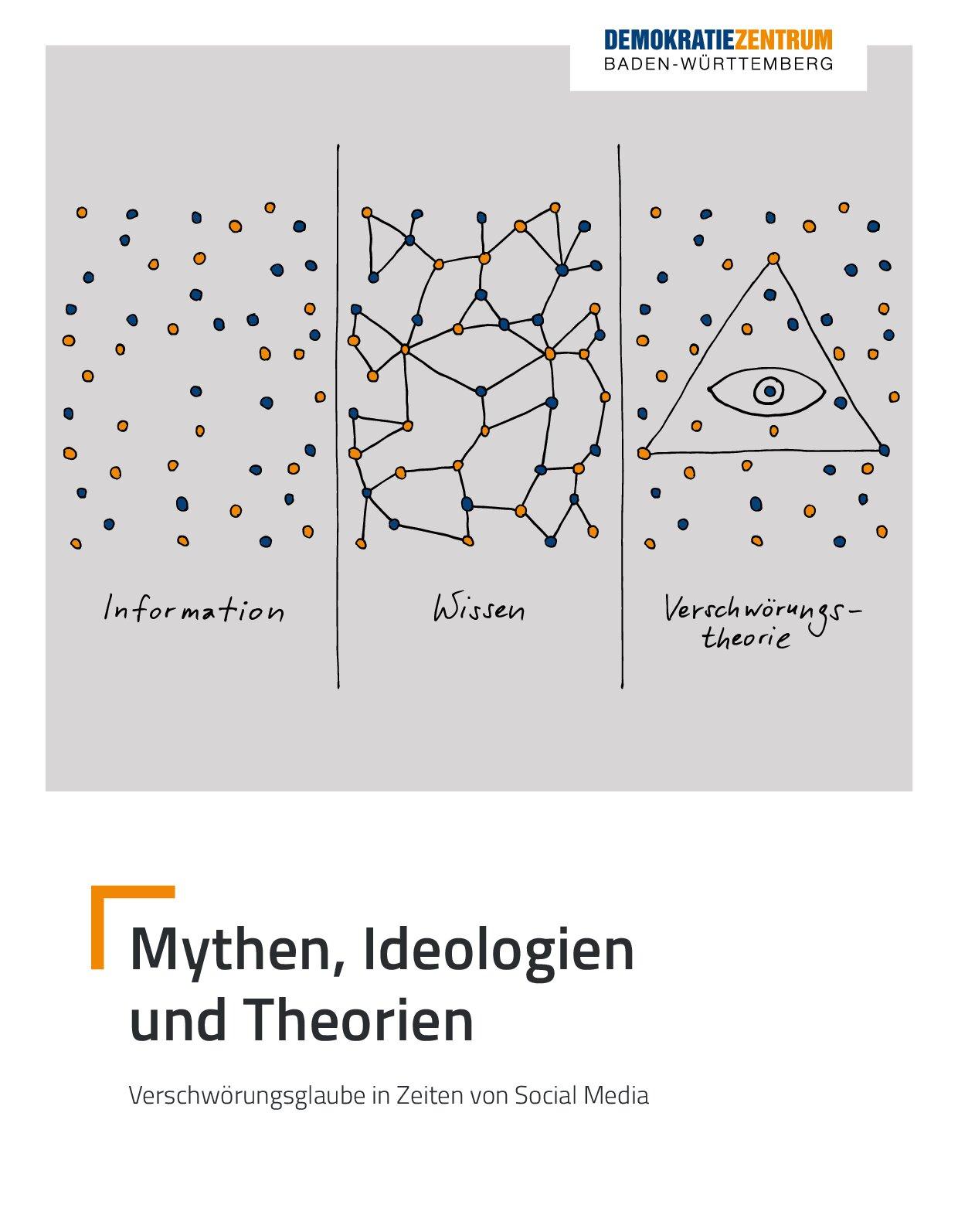 Cover von Mythen, Ideologien und Theorien. Verschwörungsglaube in Zeiten von Social Media
