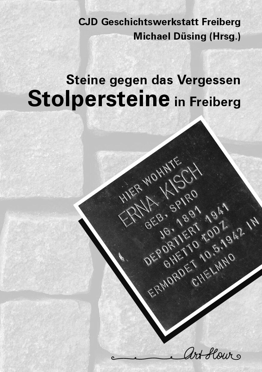 Cover von Steine gegen das Vergessen. Stolpersteine in Freiberg