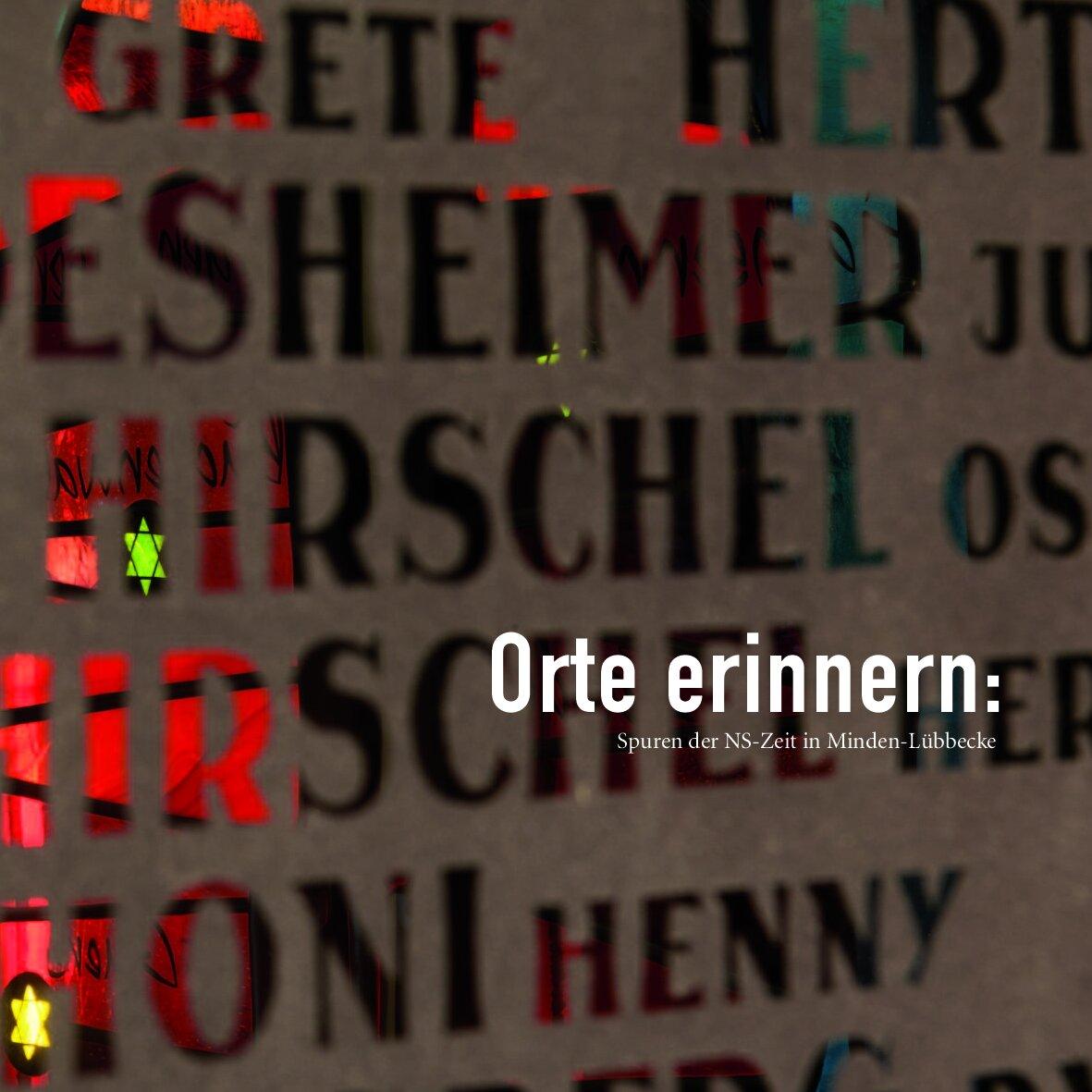 Cover von Orte erinnern: Spuren der NS-Zeit in Minden-Lübbecke