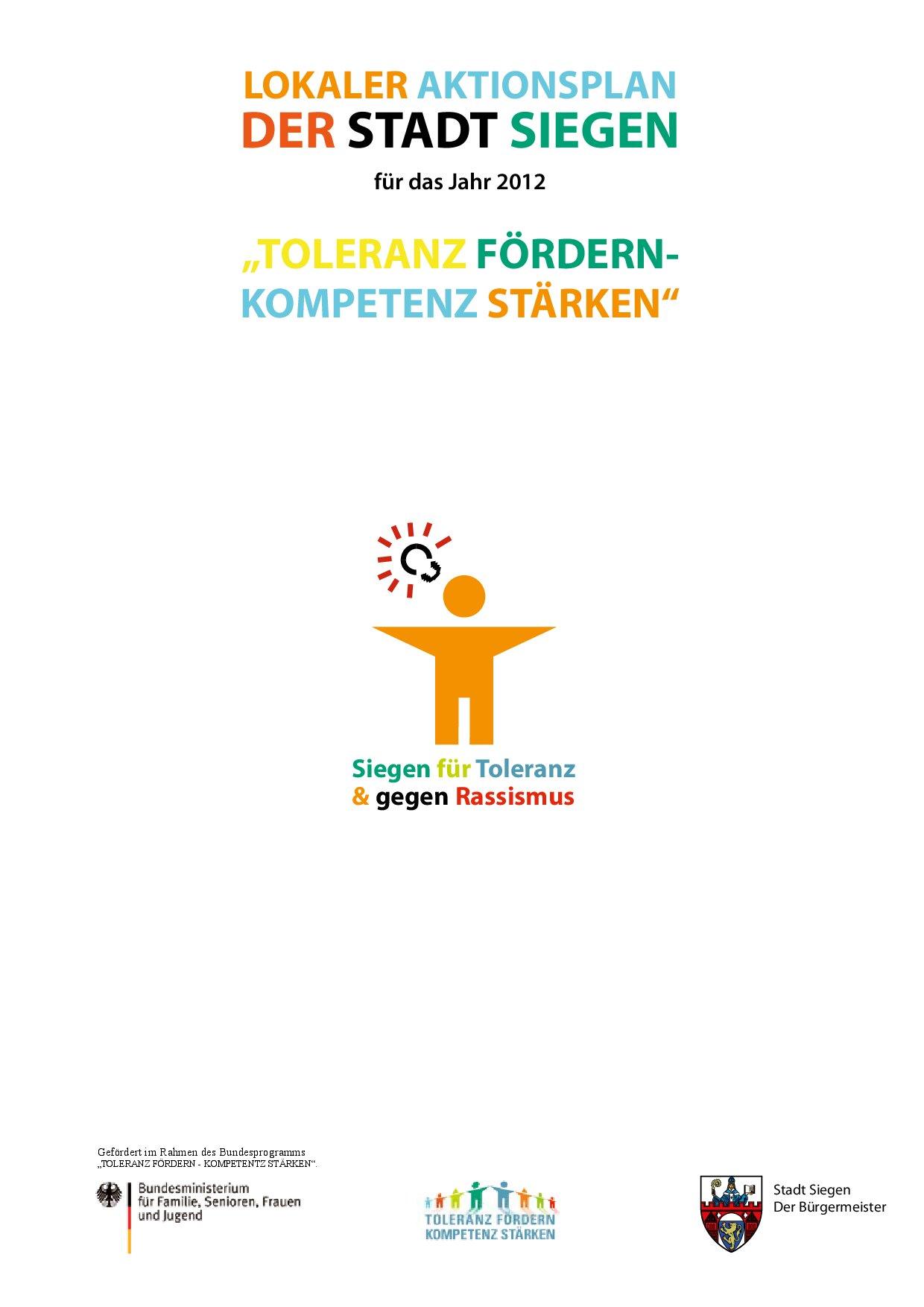 Cover von Lokaler Aktionsplan der Stadt Siegen für das Jahr 2012. "TOLERANZ FÖRDERN – KOMPETENZ STÄRKEN"