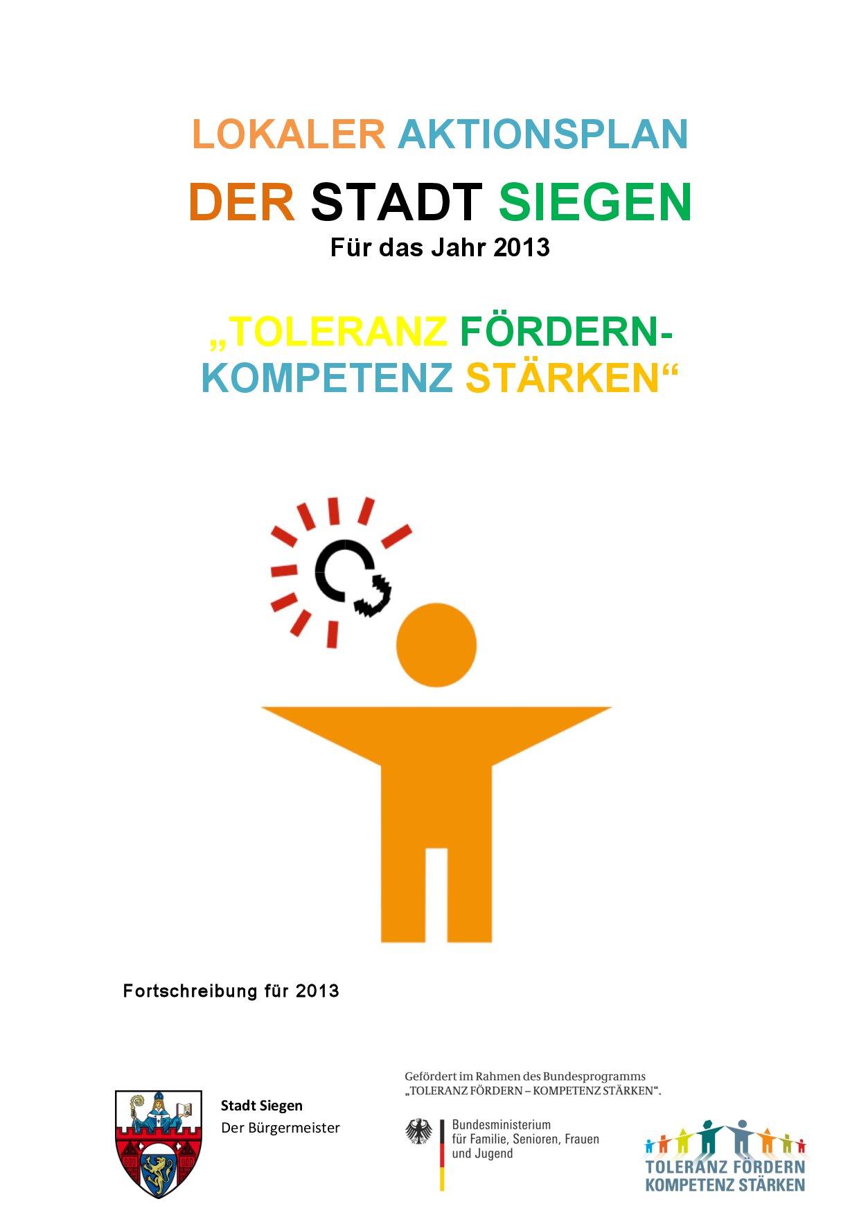 Cover von Lokaler Aktionsplan der Stadt Siegen für das Jahr 2013. "TOLERANZ FÖRDERN – KOMPETENZ STÄRKEN"