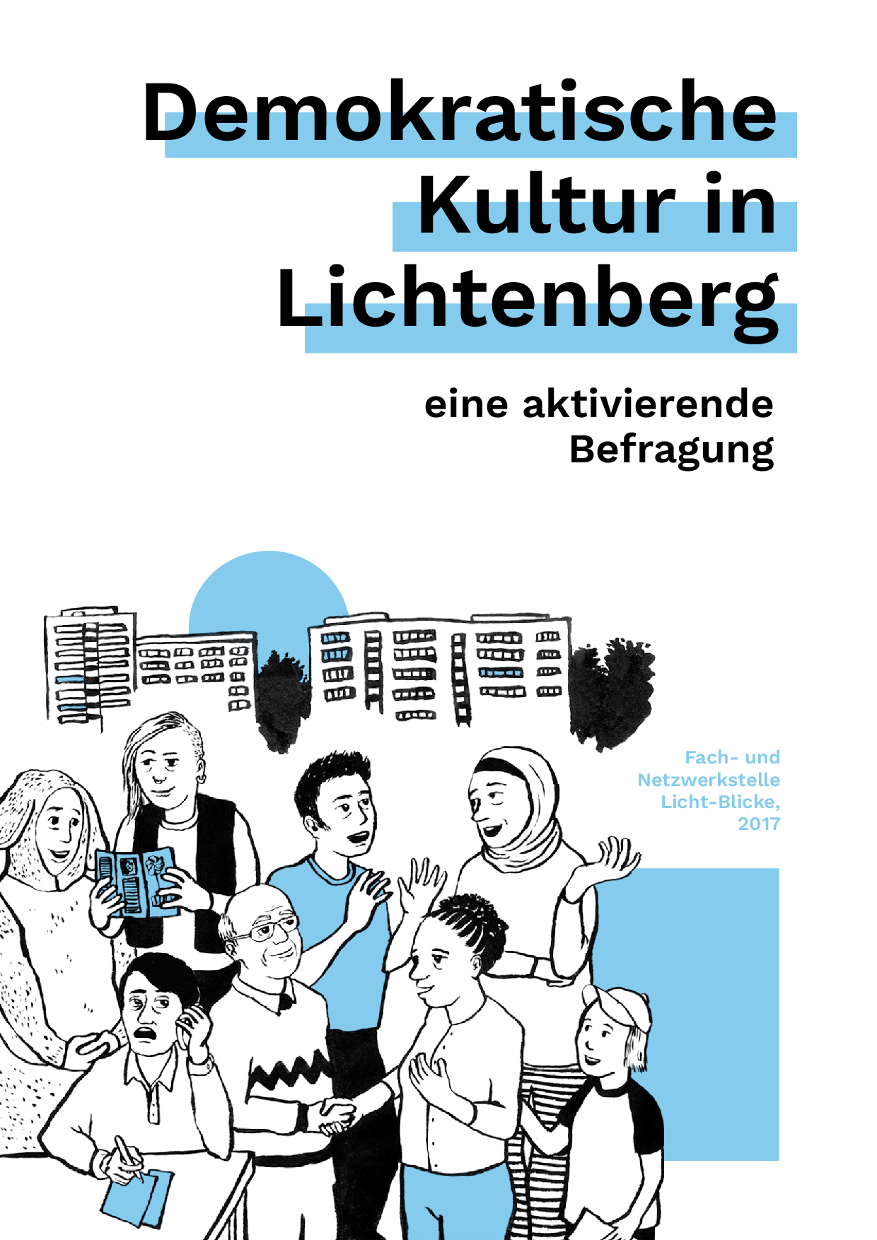 Cover von Demokratische Kultur in Lichtenberg eine aktivierende Befragung