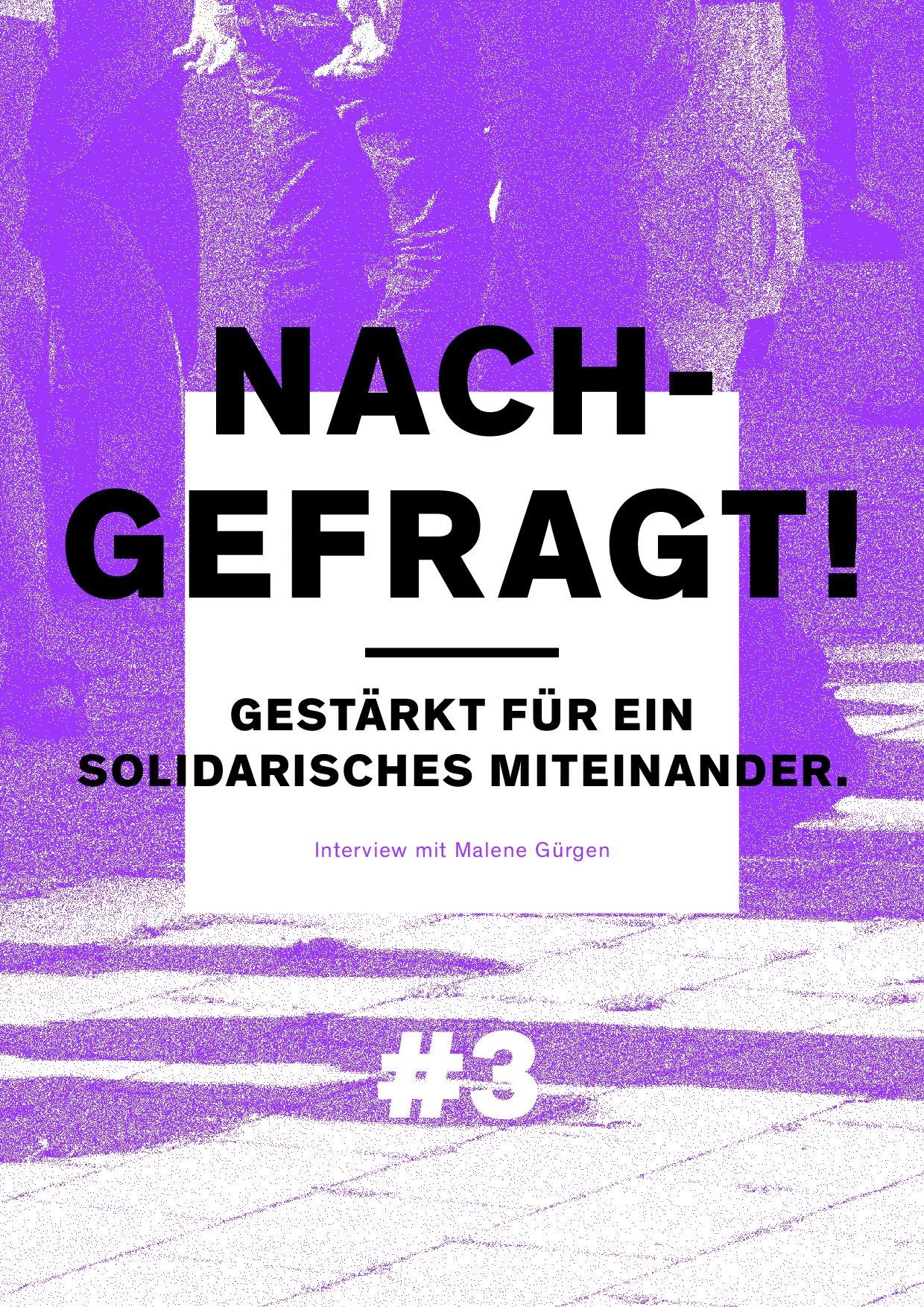Cover von Nachgefragt! #3 Gestärkt für ein solidarisches Miteinander. Interview mit Marlene Gürgen