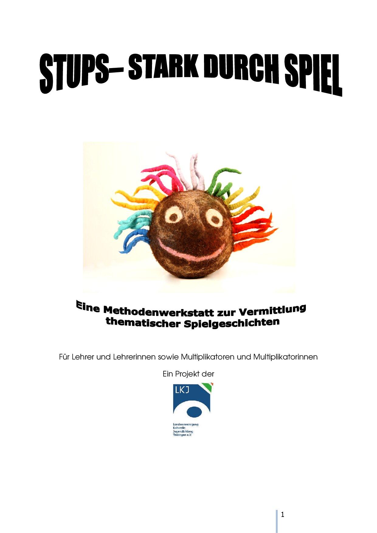 Cover von STUPS – Stark duch Spiel. Eine Methodenwerkstatt zur Vermittlung von starken Spielgeschichten für neugierige Kinder