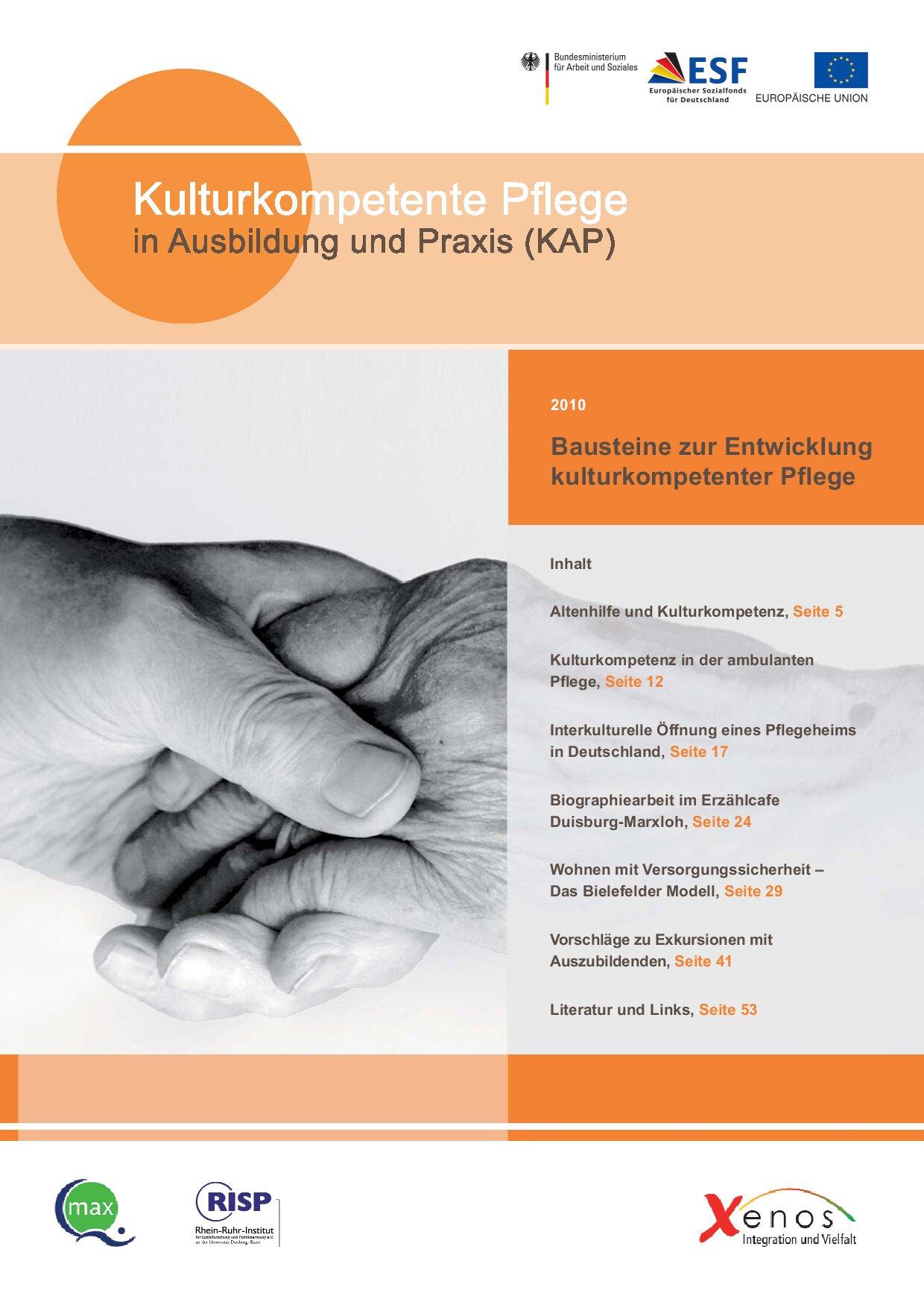 Cover von Kulturkompetente Pflege in Ausbildung und Praxis (KAP) 2010 Bausteine zur Entwicklung kulturkompetenter Pflege