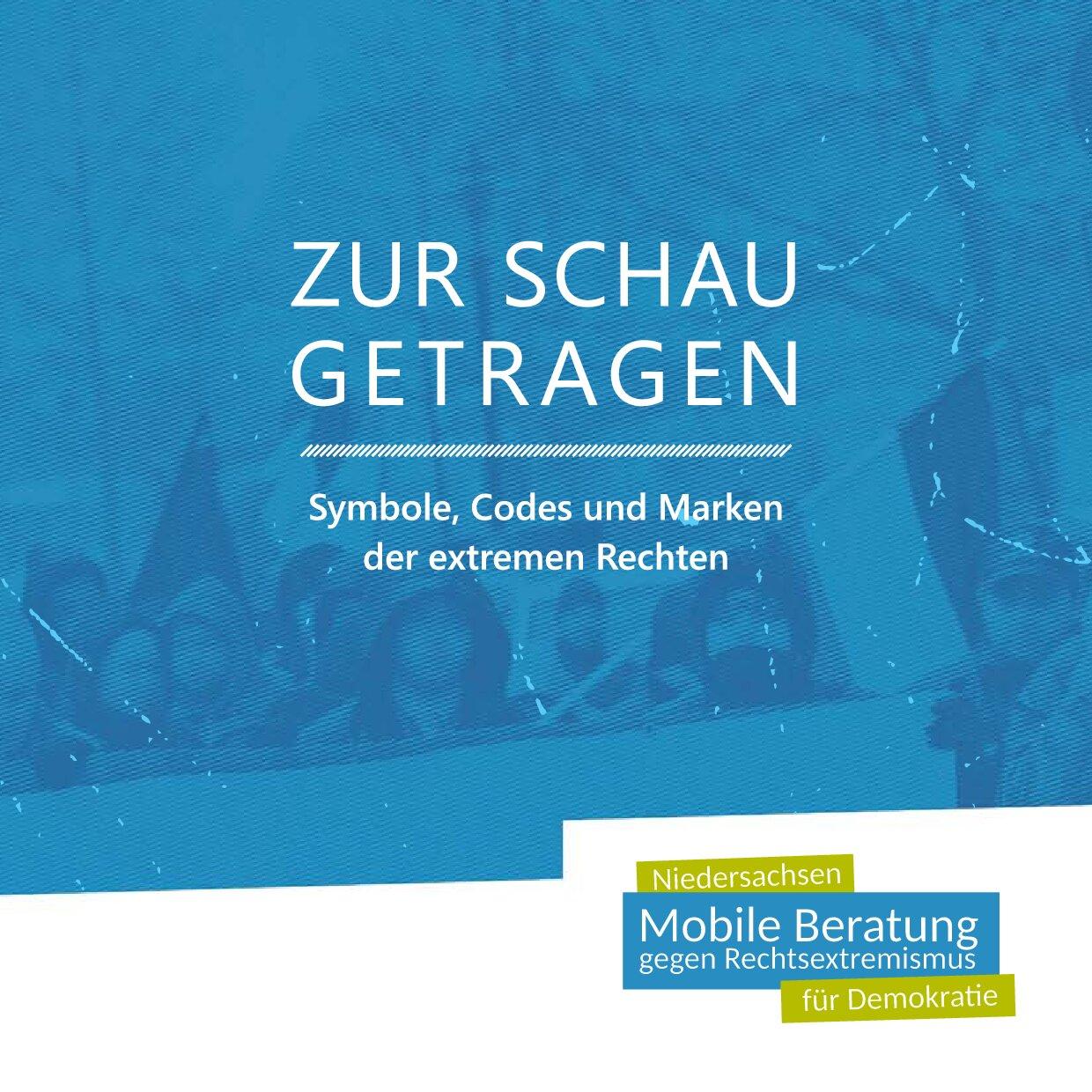 Cover von Zur Schau getragen. Symbole, Codes und Marken der extremen Rechten