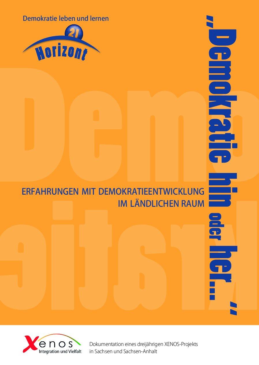 Cover von "Demokratie hin oder her …" Erfahrungen mit Demokratieentwicklung im ländlichen Raum