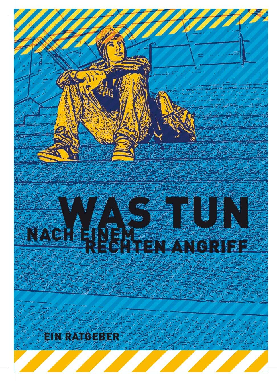 Cover von Was tun nach einem rechten Angriff?
