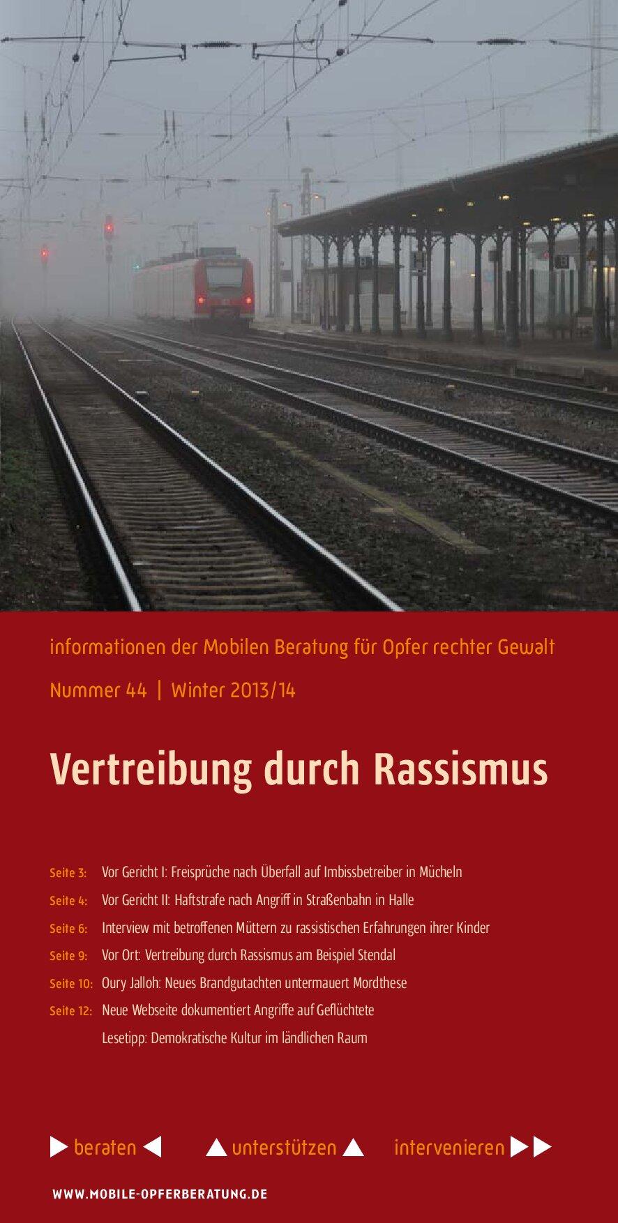 Cover von Informationen der mobilen Beratung für Opfer rechter Gewalt. Nummer 44. Winter 2013/14. Vertreibung durch Rassismus