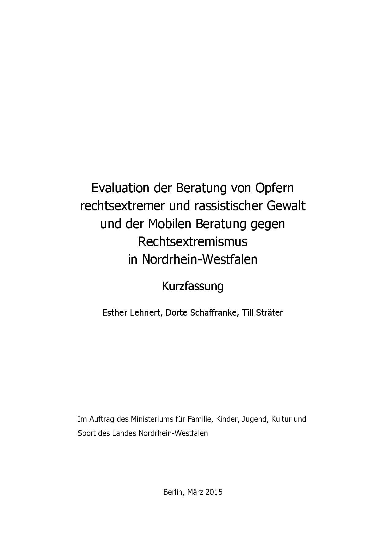 Cover von Evaluation der Beratung von Opfern rechtsextremer und rassistischer Gewalt und der Mobilen Beratung gegen Rechtsextremismus in Nordrhein-Westfalen. Kurzfassung