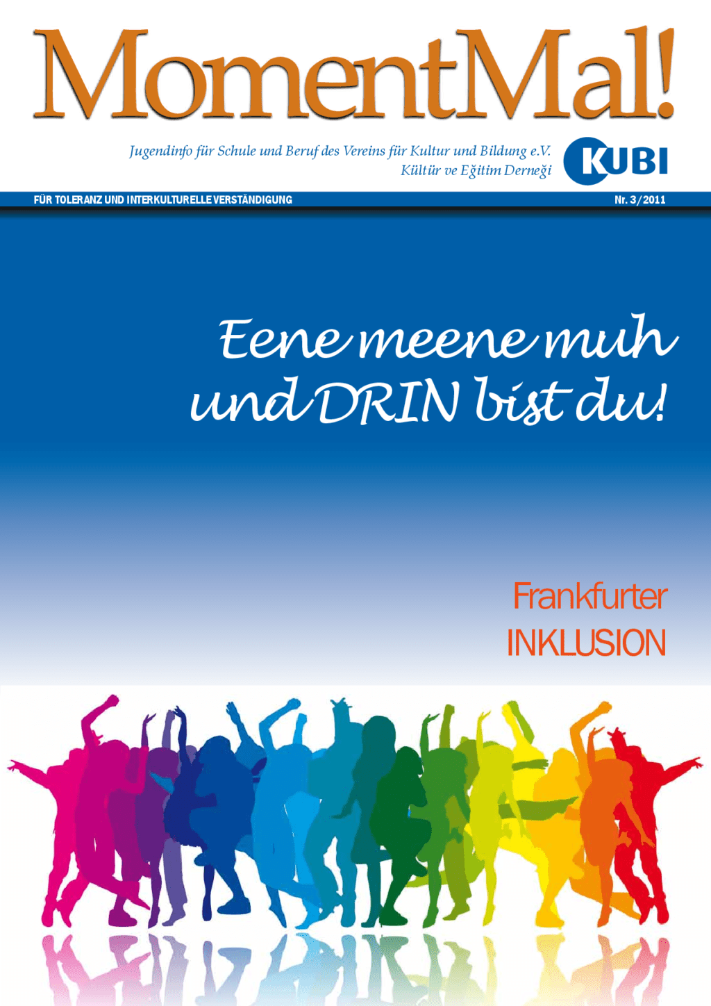 Cover von MomentMal! Nr. 03/2011 Jugendinfo für Schule und Beruf