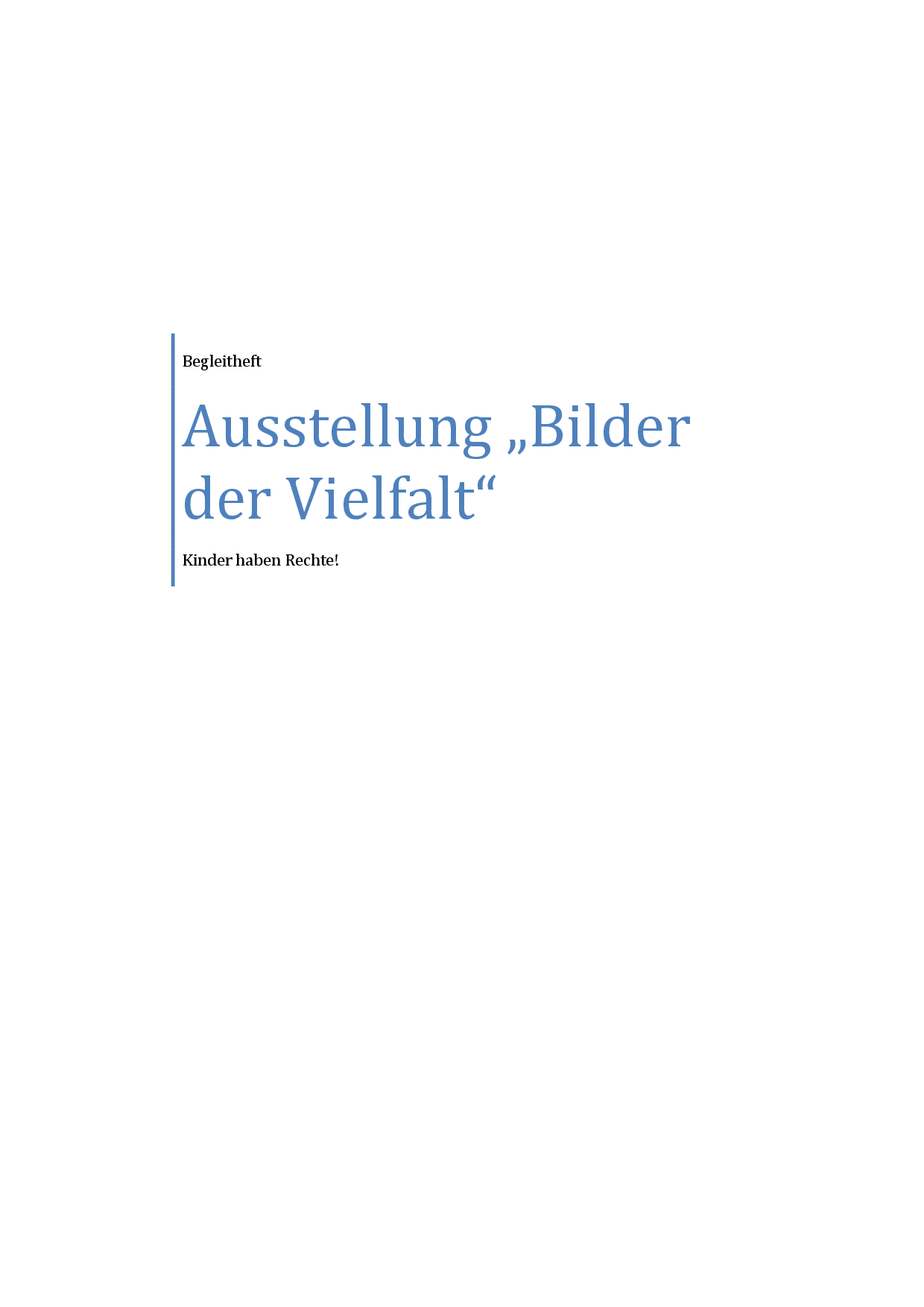 Cover von Ausstellung "Bilder der Vielfalt". Kinder haben Rechte! Begleitheft