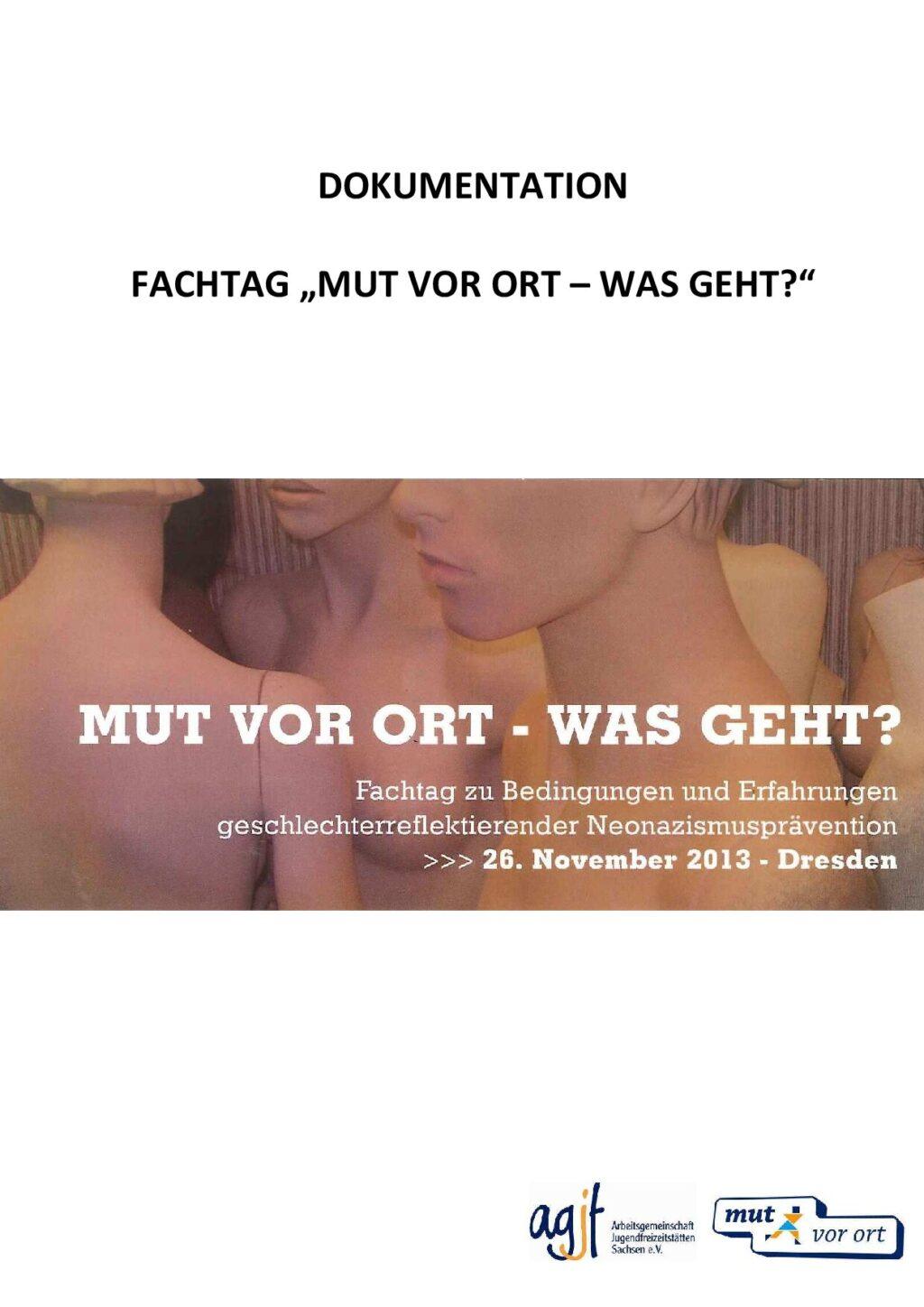 Cover von Mut vor Ort – was geht? Fachtag zu Bedingungen und Erfahrungen geschlechterreflektierender Neonazismusprävention