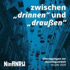Cover von Zwischen "drinnen" und "draußen". Überlegungen zur Ausstiegsarbeit im Jahr 2020