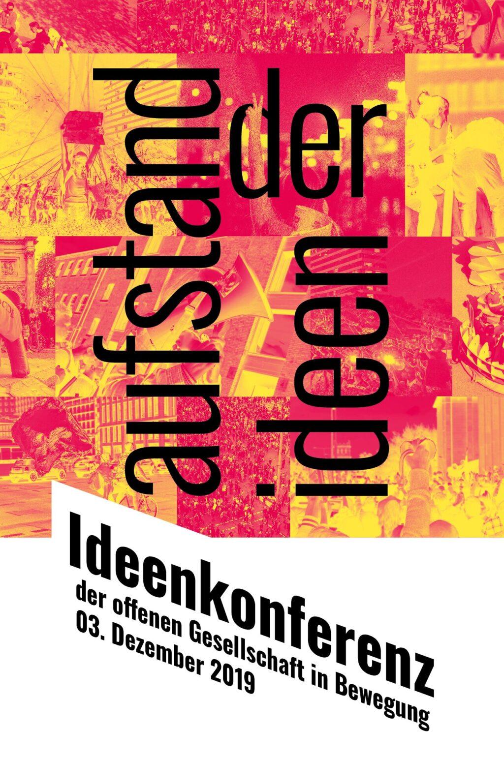 Cover von Aufstand der Ideen. Ideenkonferenz der offenen Gesellschaft in Bewegung. 03. Dezember 2019