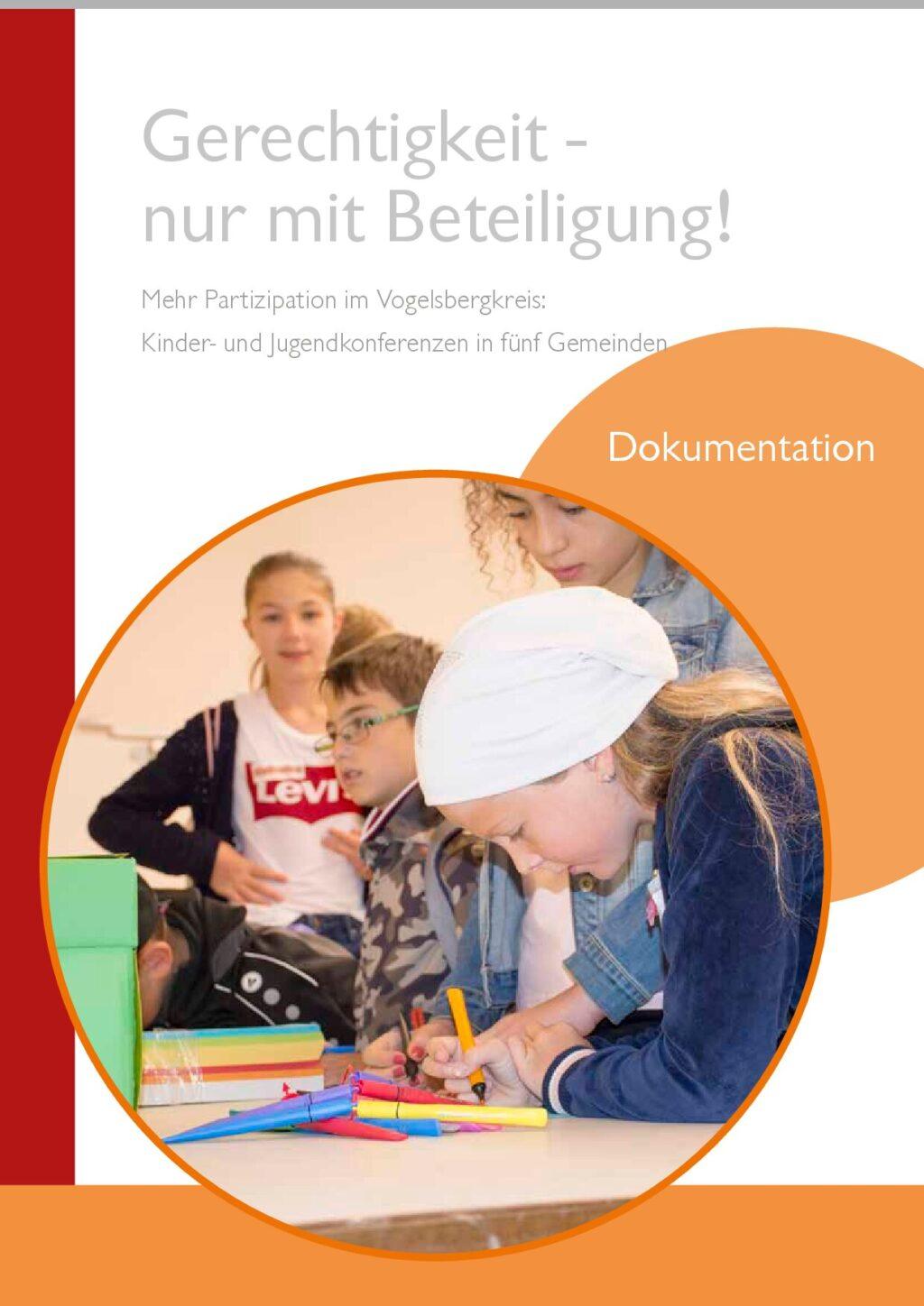 Cover von Gerechtigkeit – nur mit Beteiligung! Mehr Partizipation im Vogelsbergkreis: Kinder- und Jugendkonferenzen in fünf Gemeinden