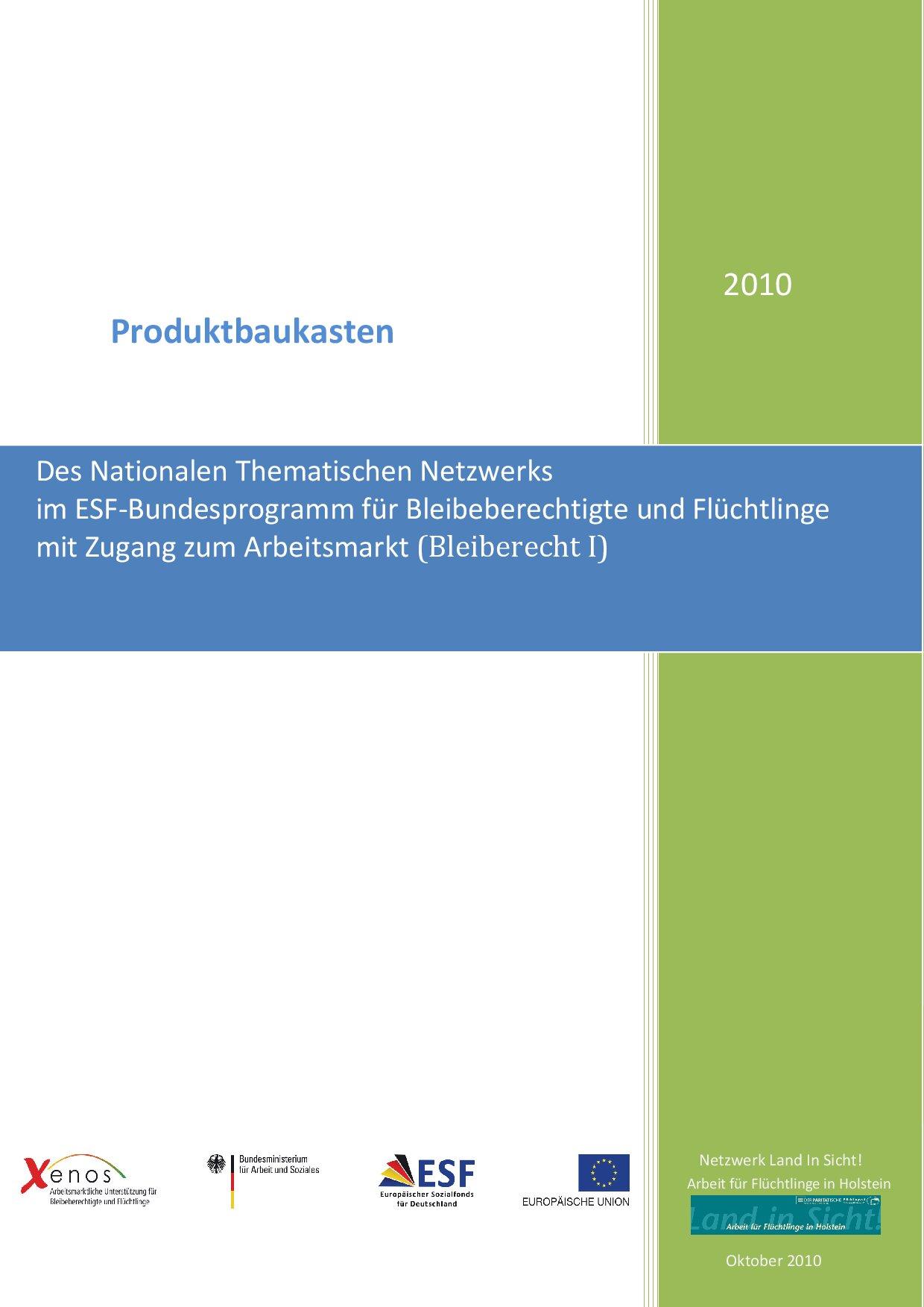 Cover von Produktbaukasten. Des nationalen Thematischen Netzwerks im ESF-Bundesprogramm für Bleibeberechtigte und Flüchtling mit Zugang zum Arbeitsmarkt (Bleiberecht I)