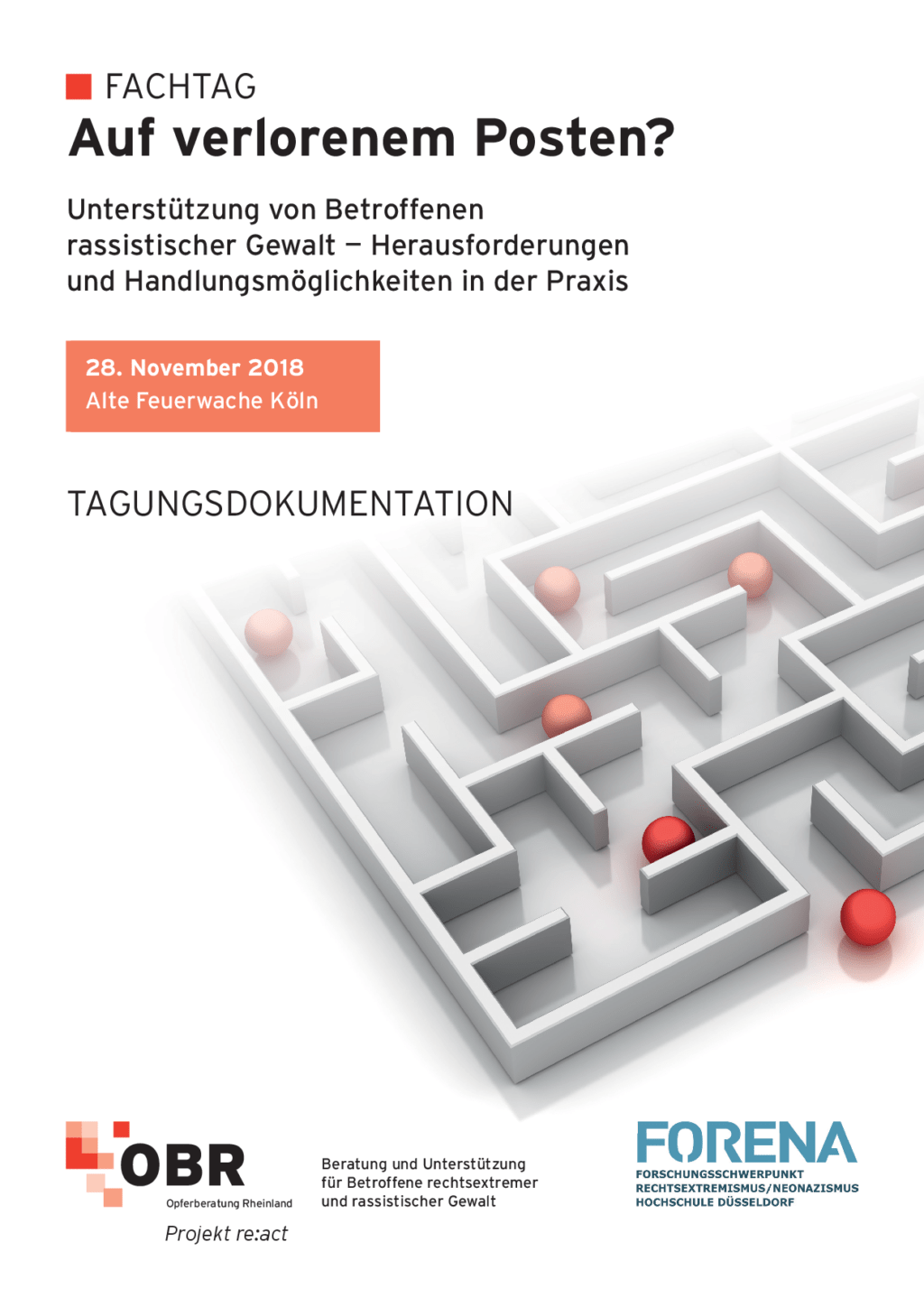 Cover von Auf verlorenem Posten? Unterstützung von Betroffenen rassistischer Gewalt – Herausforderungen und Handlungsmöglichkeiten in der Praxis. Tagungsdokumentation