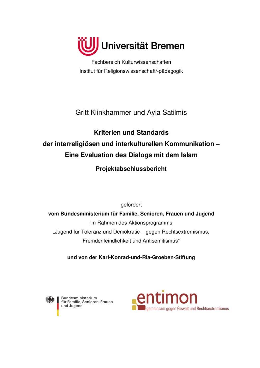 Cover von Kriterien und Standards der interreligiösen und interkulturellen Kommunikation – Eine Evaluation des Dialogs mit dem Islam. Projektabschlussbericht