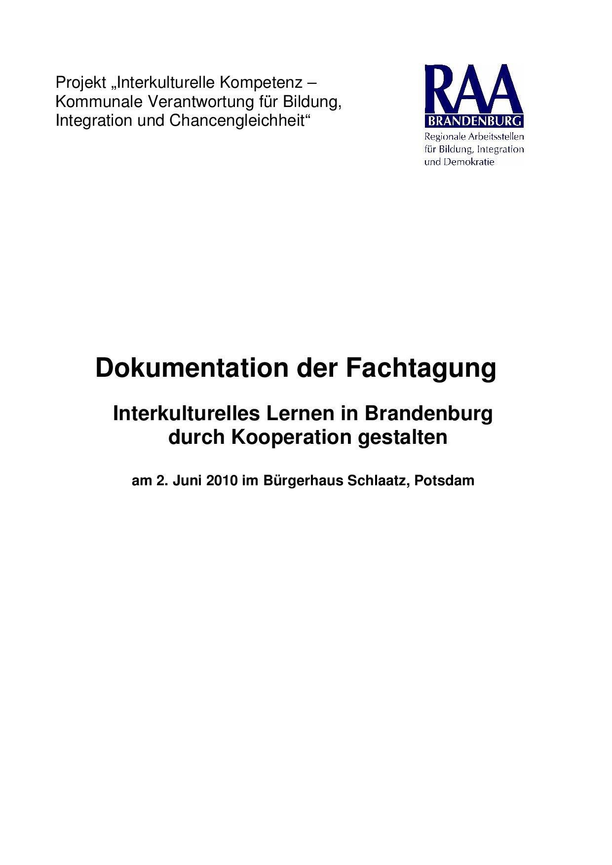 Cover von Dokumentation der Fachtagung Interkulturelles Lernen in Brandenburg durch Kooperation gestalten am 2. Juni 2010 im Bürgerghaus Schlaatz, Potsdam