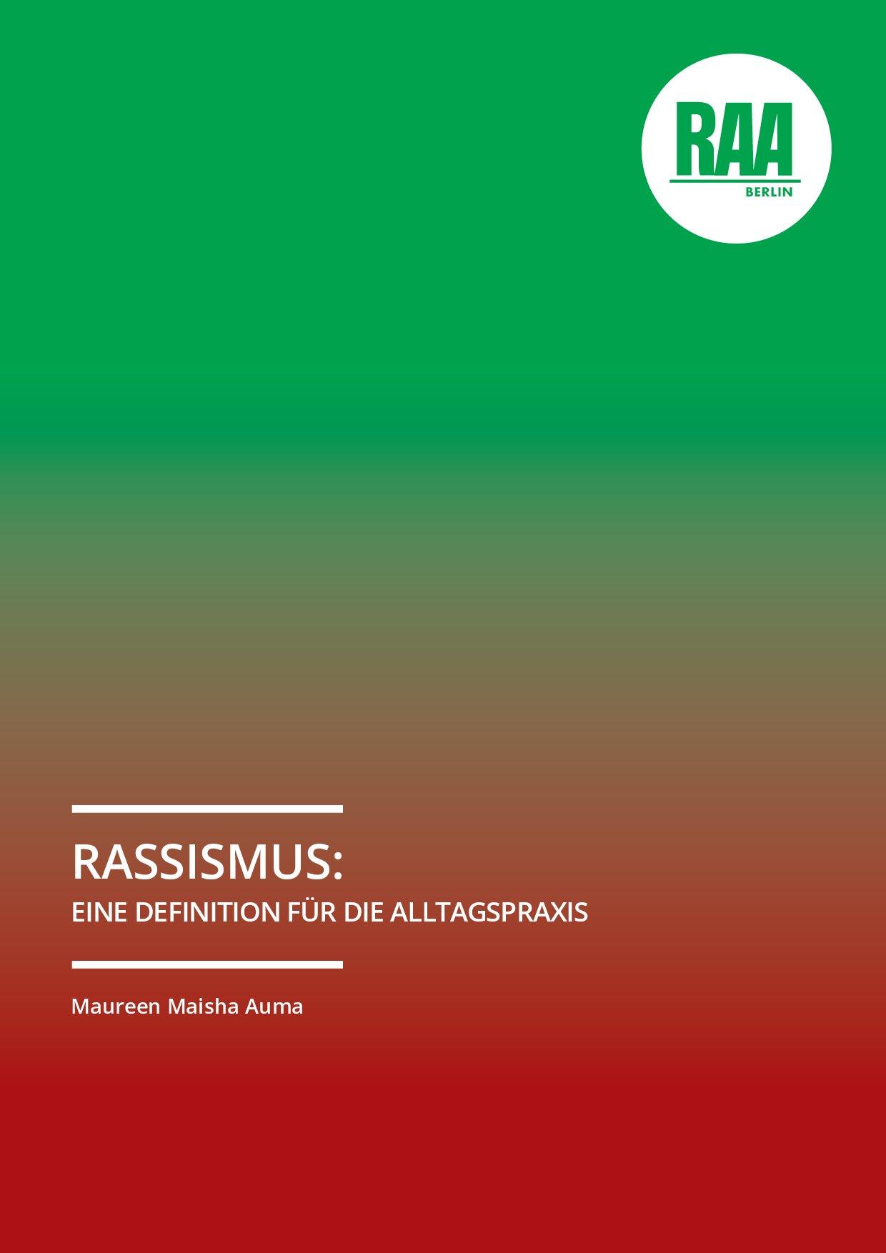 Cover von Rassismus: Eine Definition für die Alltagspraxis