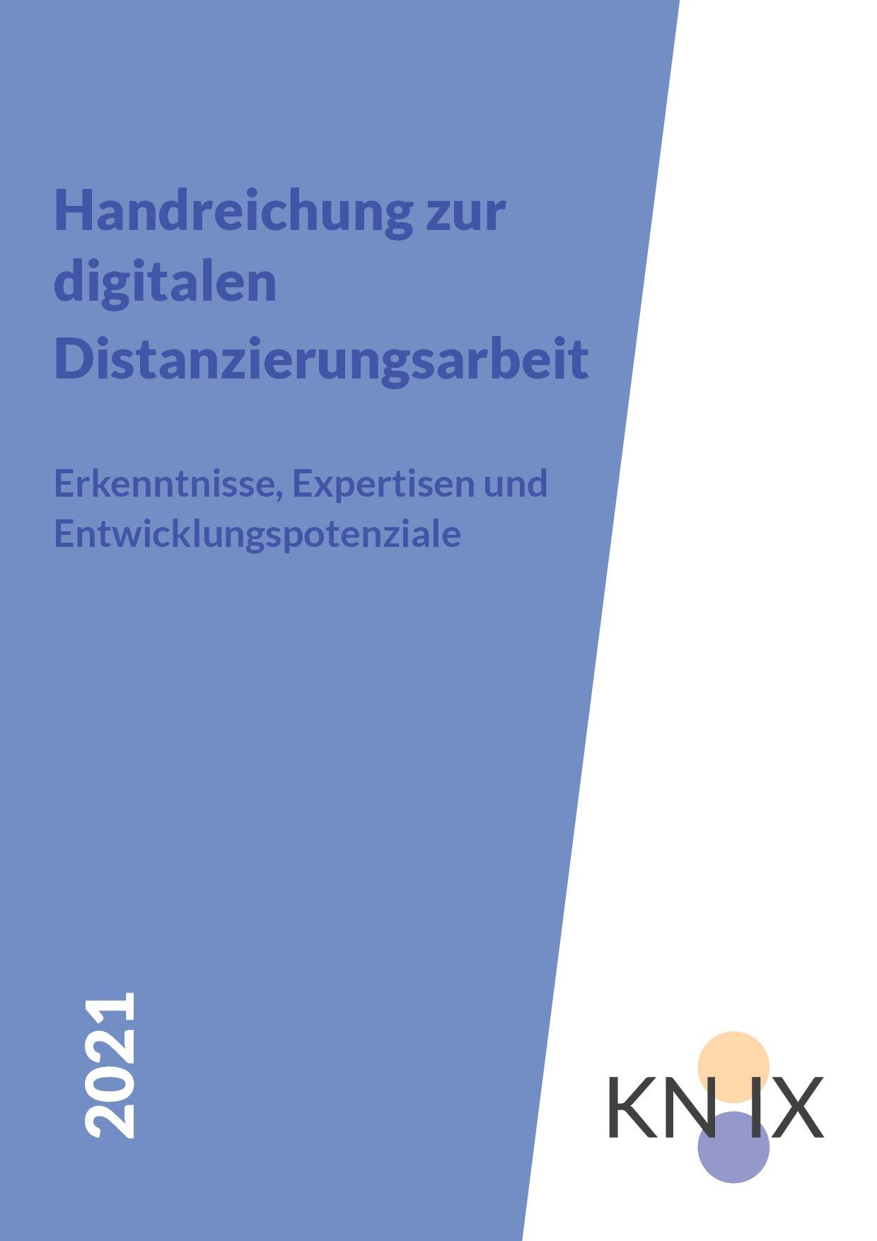Cover von Handreichung zur digitalen Distanzierungsarbeit. Erkenntnisse, Expertisen und Entwicklungspotenziale
