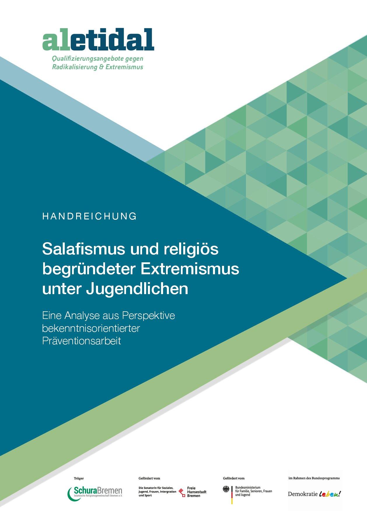 Cover von Salafismus und religiös begründeter Extremismus unter Jugendlichen. Eine Analyse aus Perspektive bekenntnisorientierter Präventionsarbeit