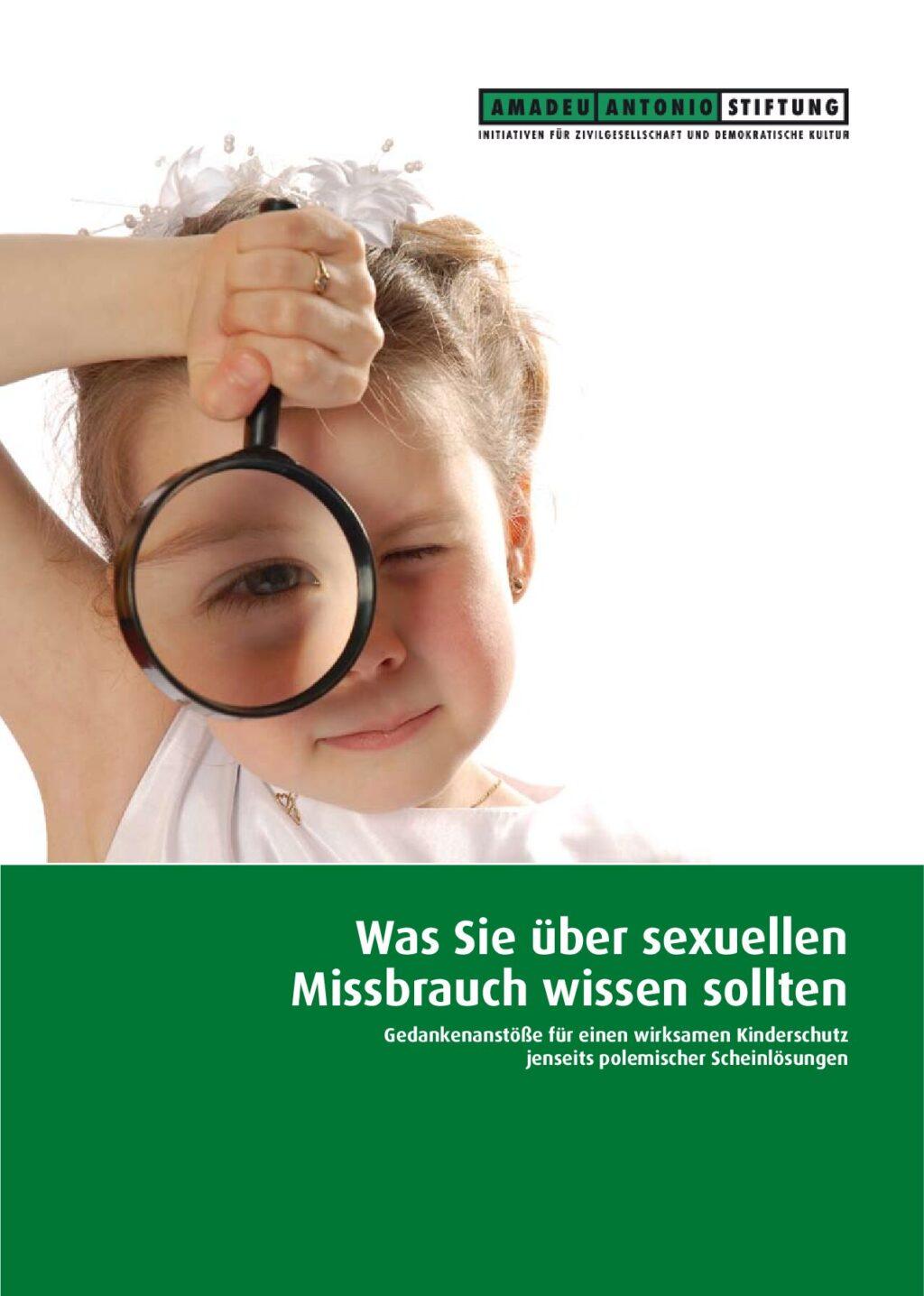 Cover von Was Sie über sexuellen Missbrauch wissen sollten. Gedankenanstöße für einen wirksamen Kinderschutz jenseits politischer Scheinlösungen
