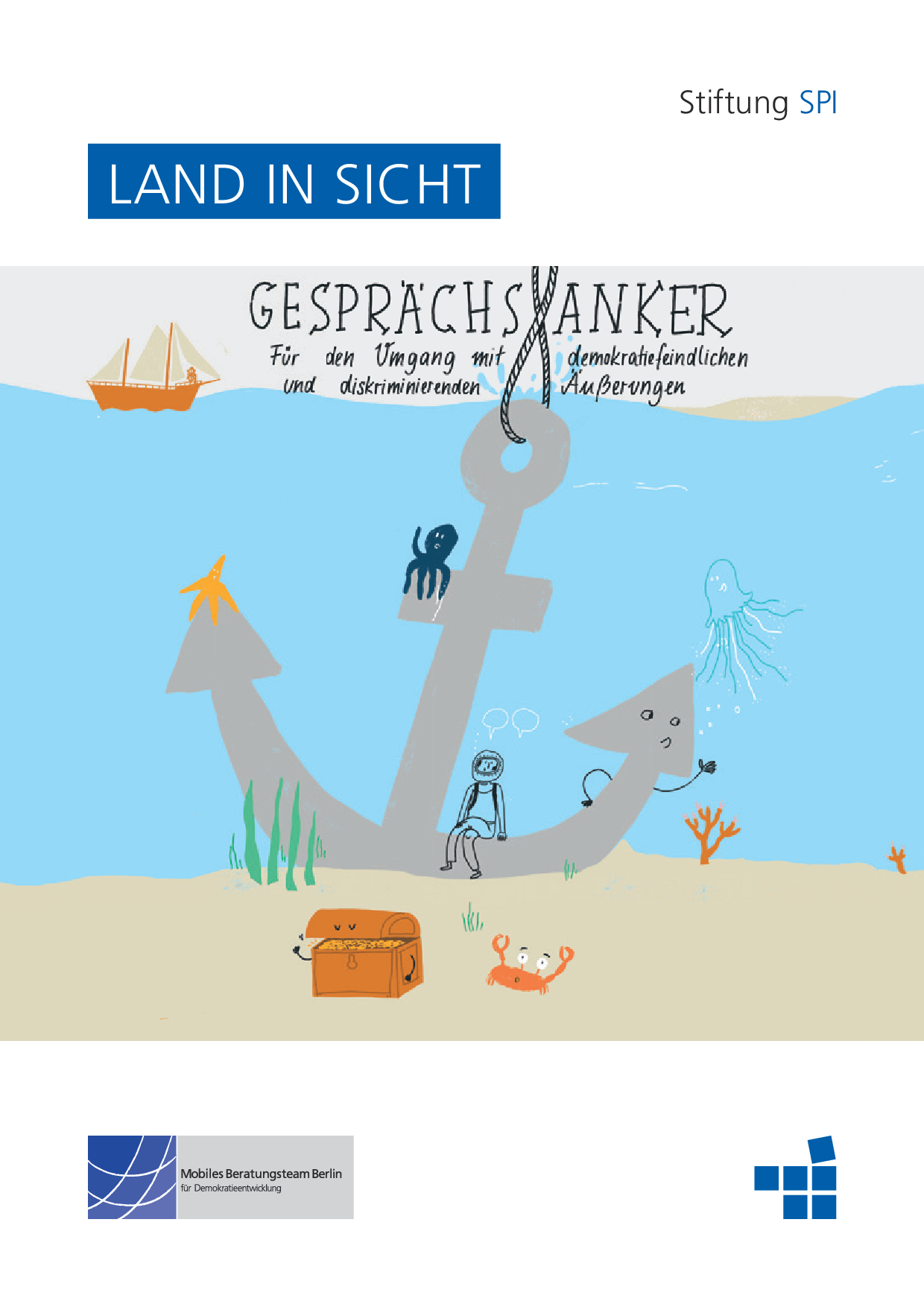 Cover von LAND IN SICHT – Gesprächsanker. Für den Umgang mit demokratiefeindlichen und diskriminierenden Äußerungen
