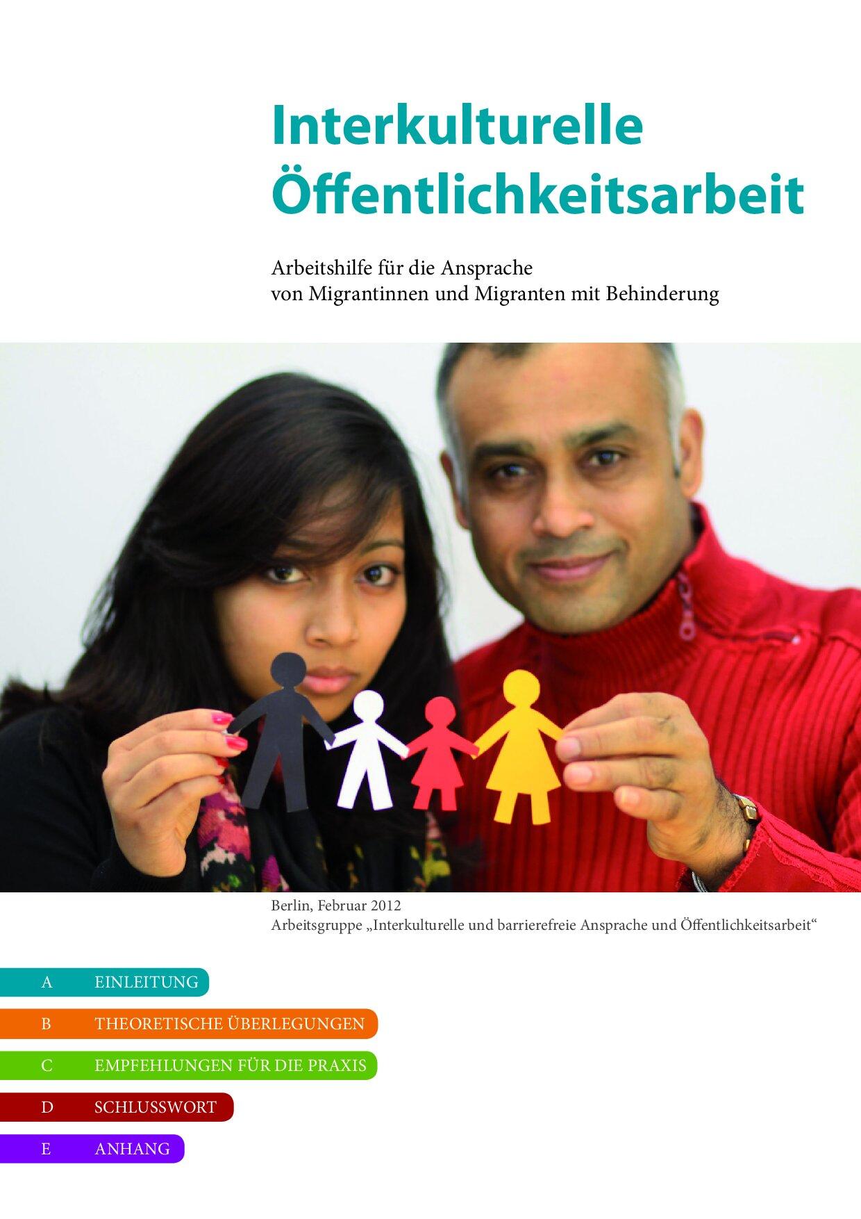 Cover von Interkulturelle Öffentlichkeitsarbeit. Arbeitshilfe für die Ansprache von Migrantinnen und Migranten mit Behinderung