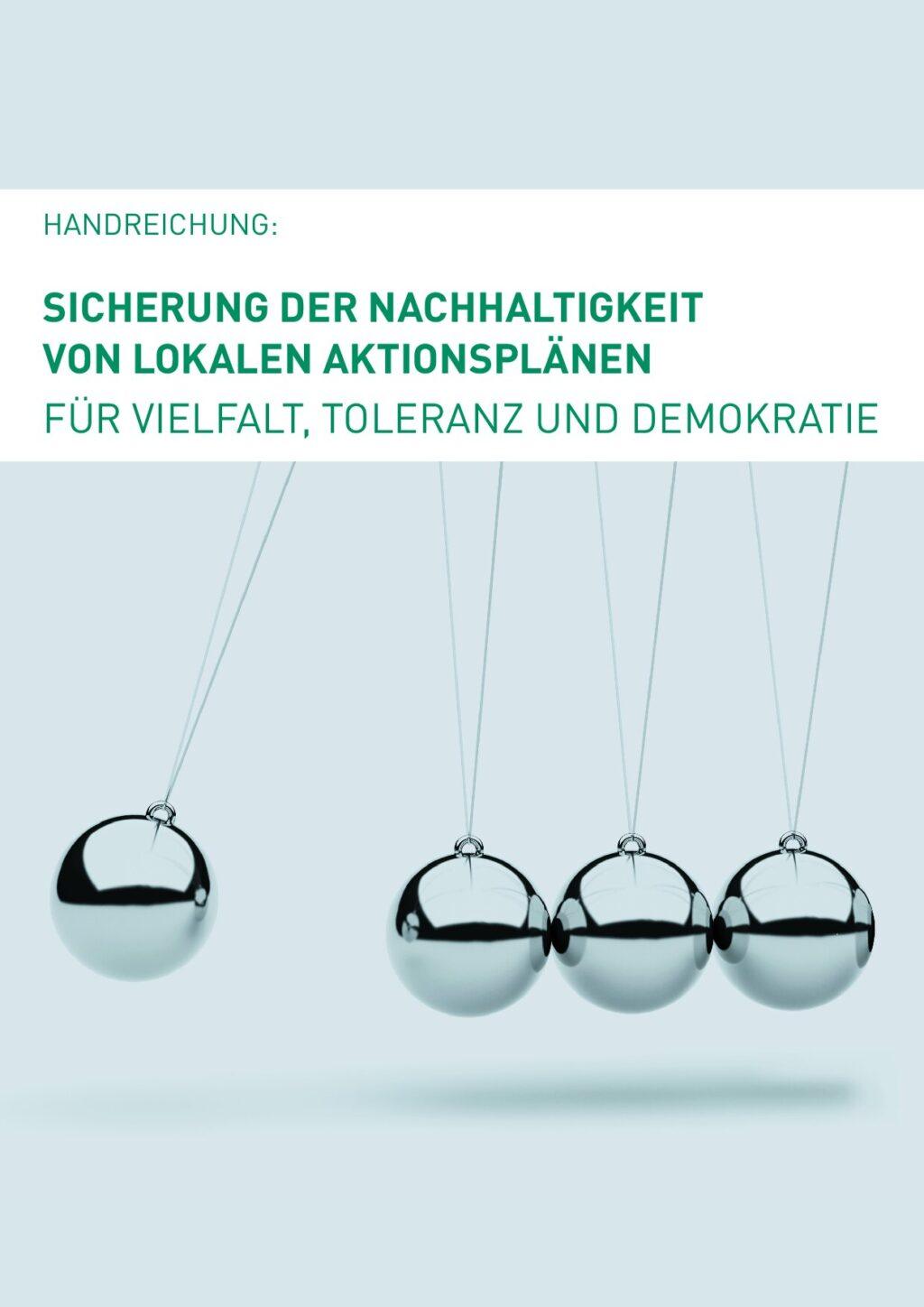 Cover von Sicherung der Nachhaltigkeit von Lokalen Aktionsplänen für Vielfalt, Toleranz und Demokratie