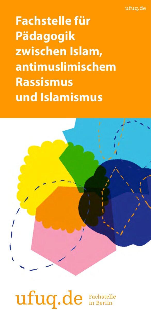 Cover von Fachstelle für Pädagogik zwischen Islam, antimuslimischem Rassismus und Islamismus
