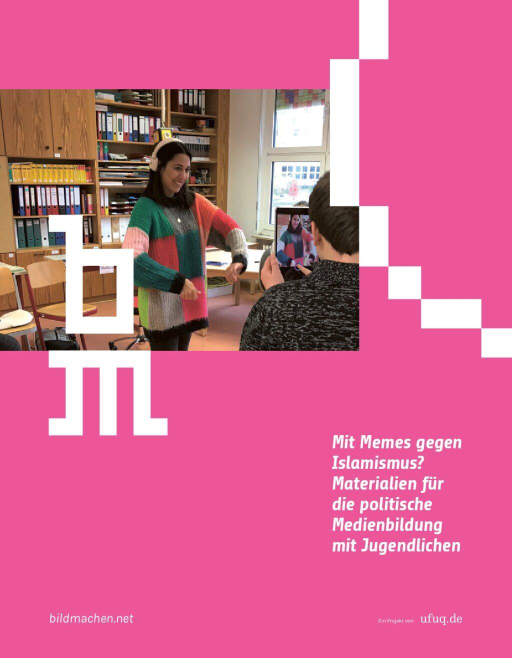 Cover von Mit Memes gegen Islamismus? Materialien für die politische Medienbildung mit Jugendlichen