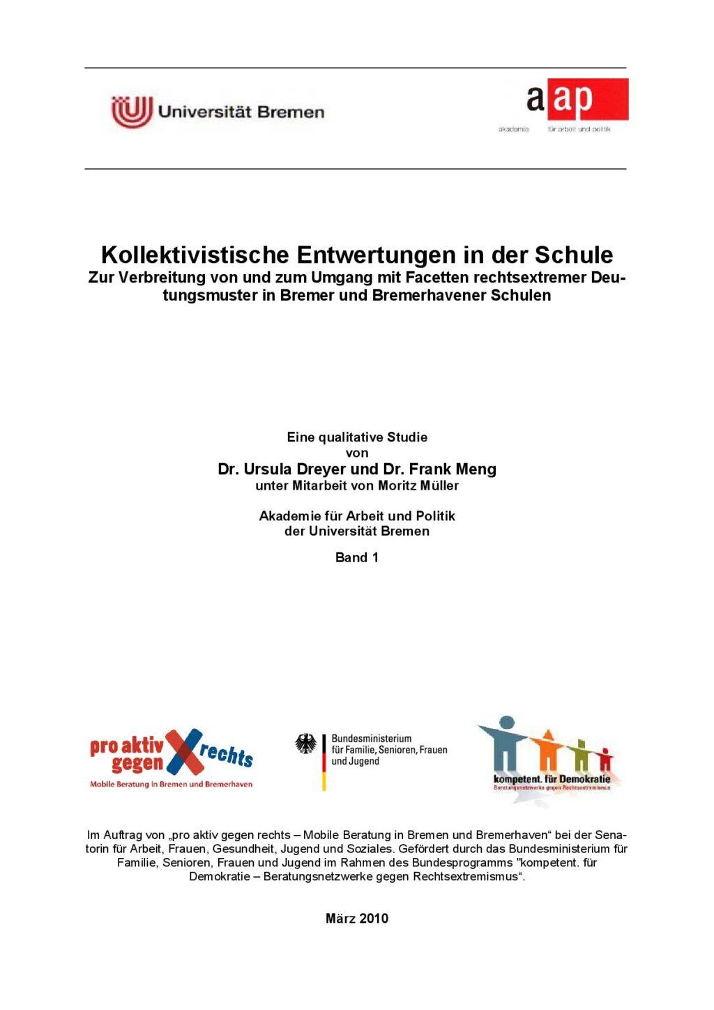 Cover von Kollektivistische Entwertungen in der Schule. Zur Verbreitung von und zum Umgang mit Facetten rechtsextremer Deutungsmuster in Bremer und Bremerhavener Schulen