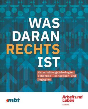 Cover von Was daran Rechts ist – Verschwörungsideologien erkennen, einordnen und begegnen