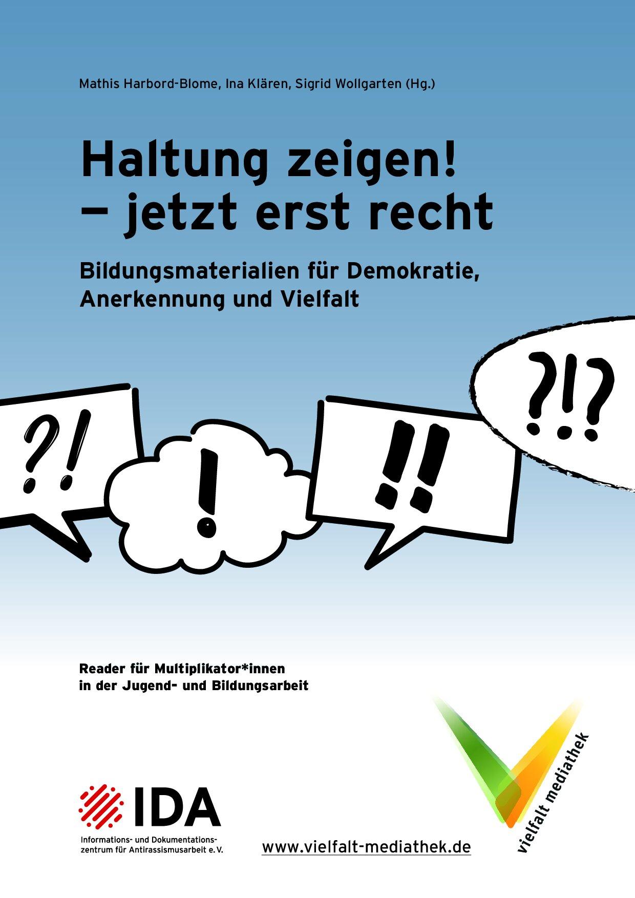 Cover von Haltung zeigen! — jetzt erst recht. Bildungsmaterialien für Demokratie, Anerkennung und Vielfalt